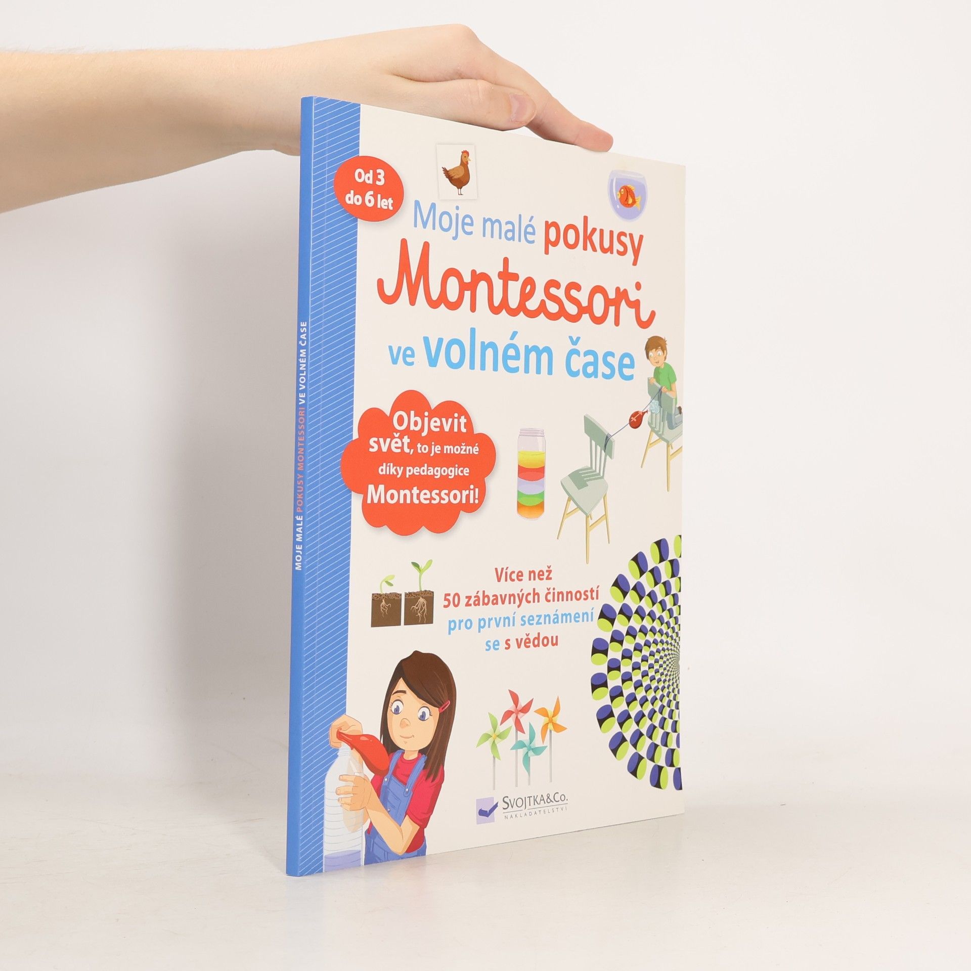 Coline Creton Moje malé pokusy Montessori ve volném čase