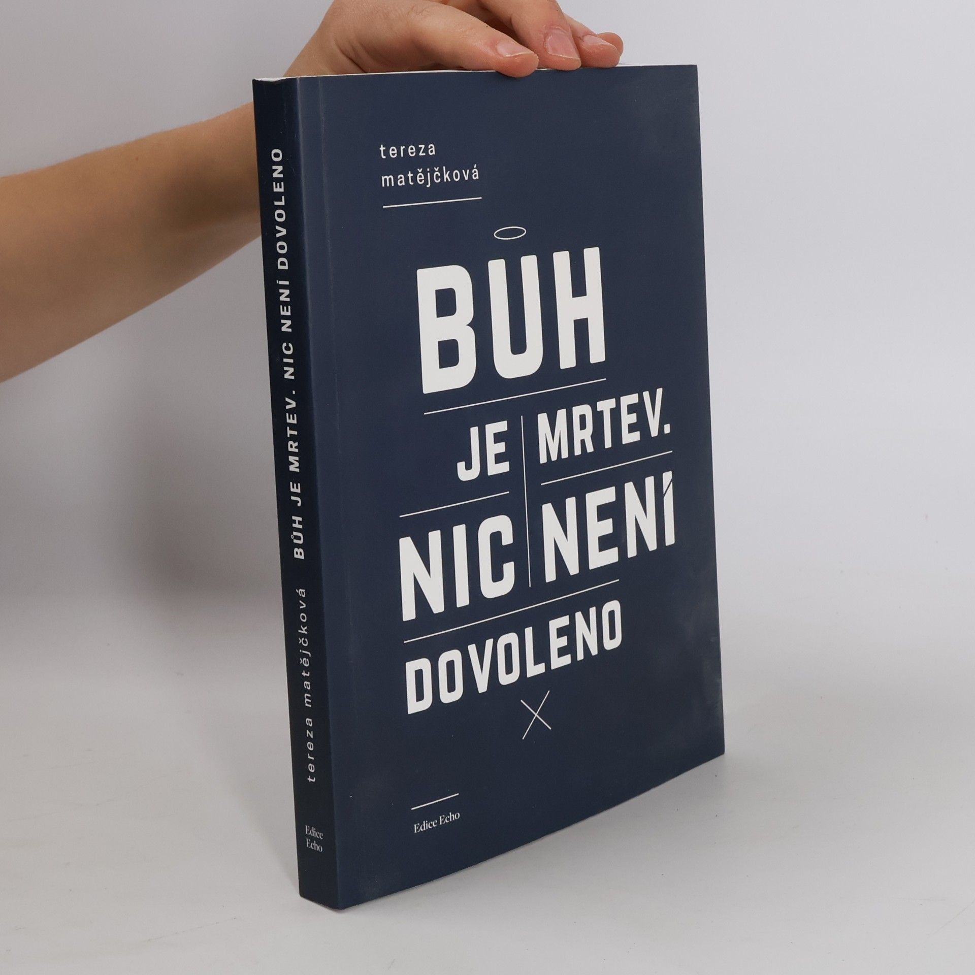 Bůh je mrtev. Nic není dovoleno.