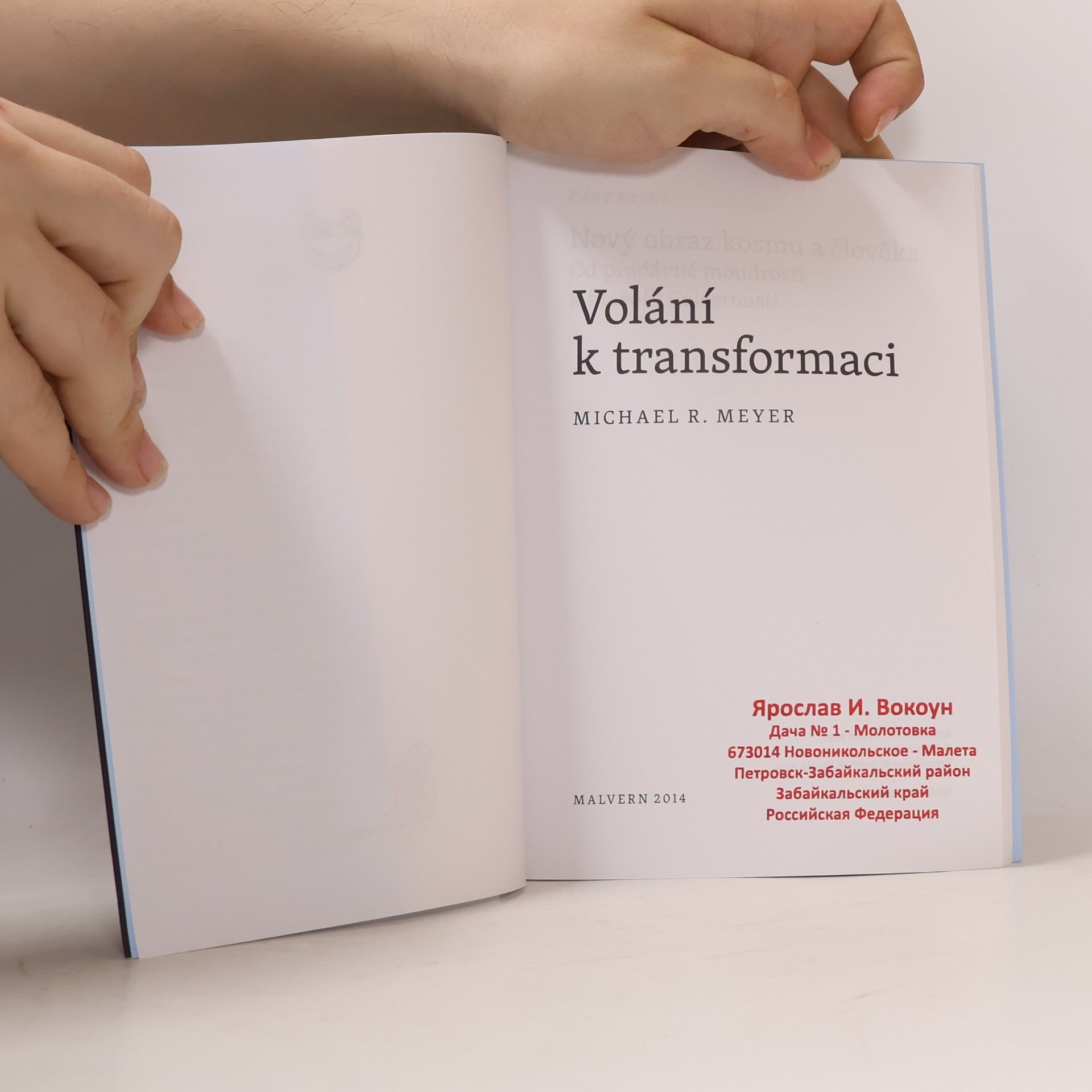 Michael Meyer-Sach Volání k transformaci - Nový obraz kosmu a člověka