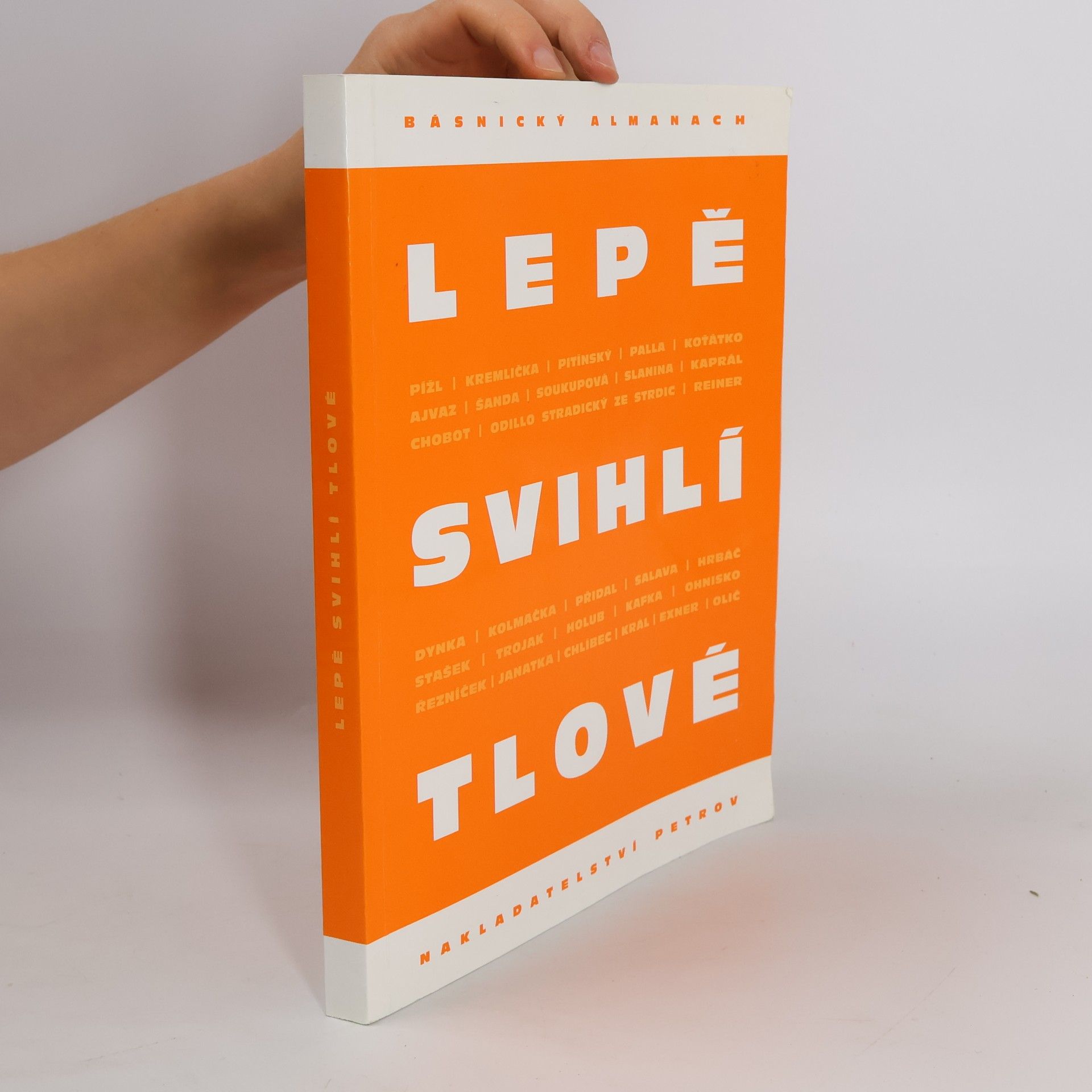 Lepě svihlí tlové (Básnický almanach)
