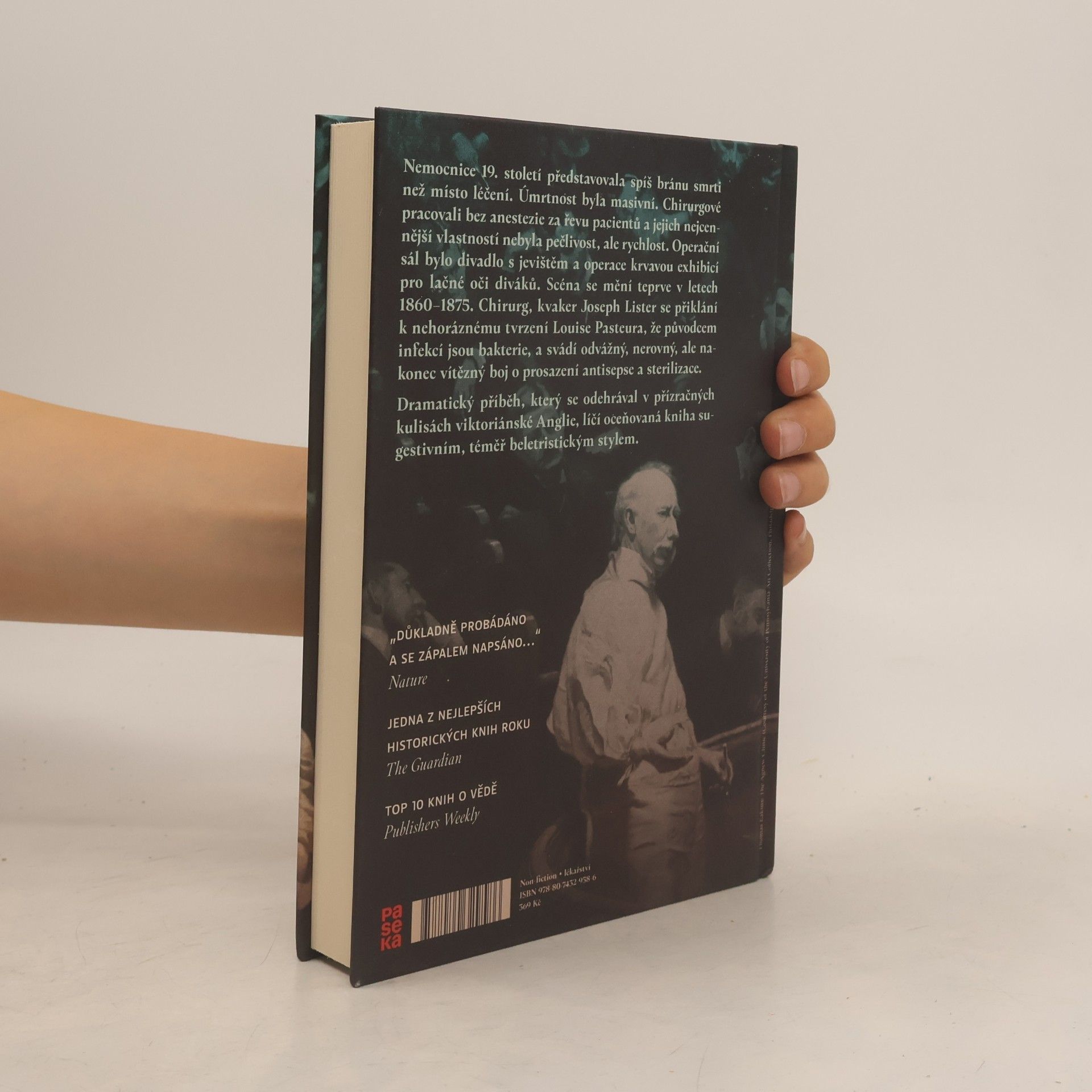 Lindsey Fitzharris Umění řezničiny. Joseph Lister a temný věk viktoriánského lékařství