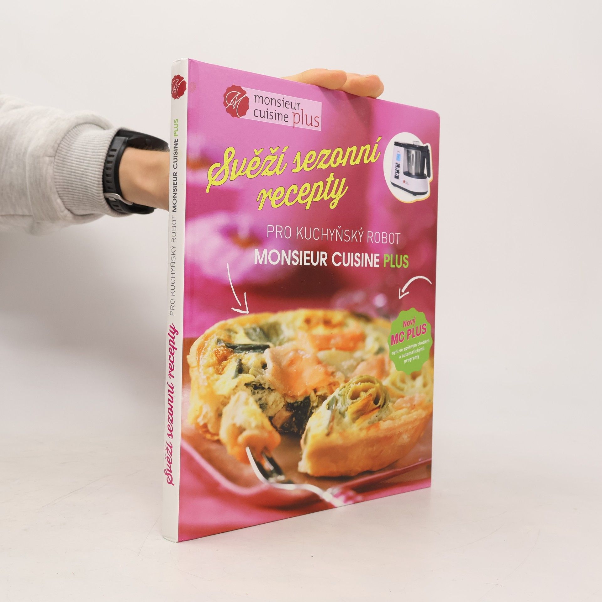 Kolektiv autorů Svěží sezónní recepty pro kuchyňský robot Monsieur Cuisine Plus