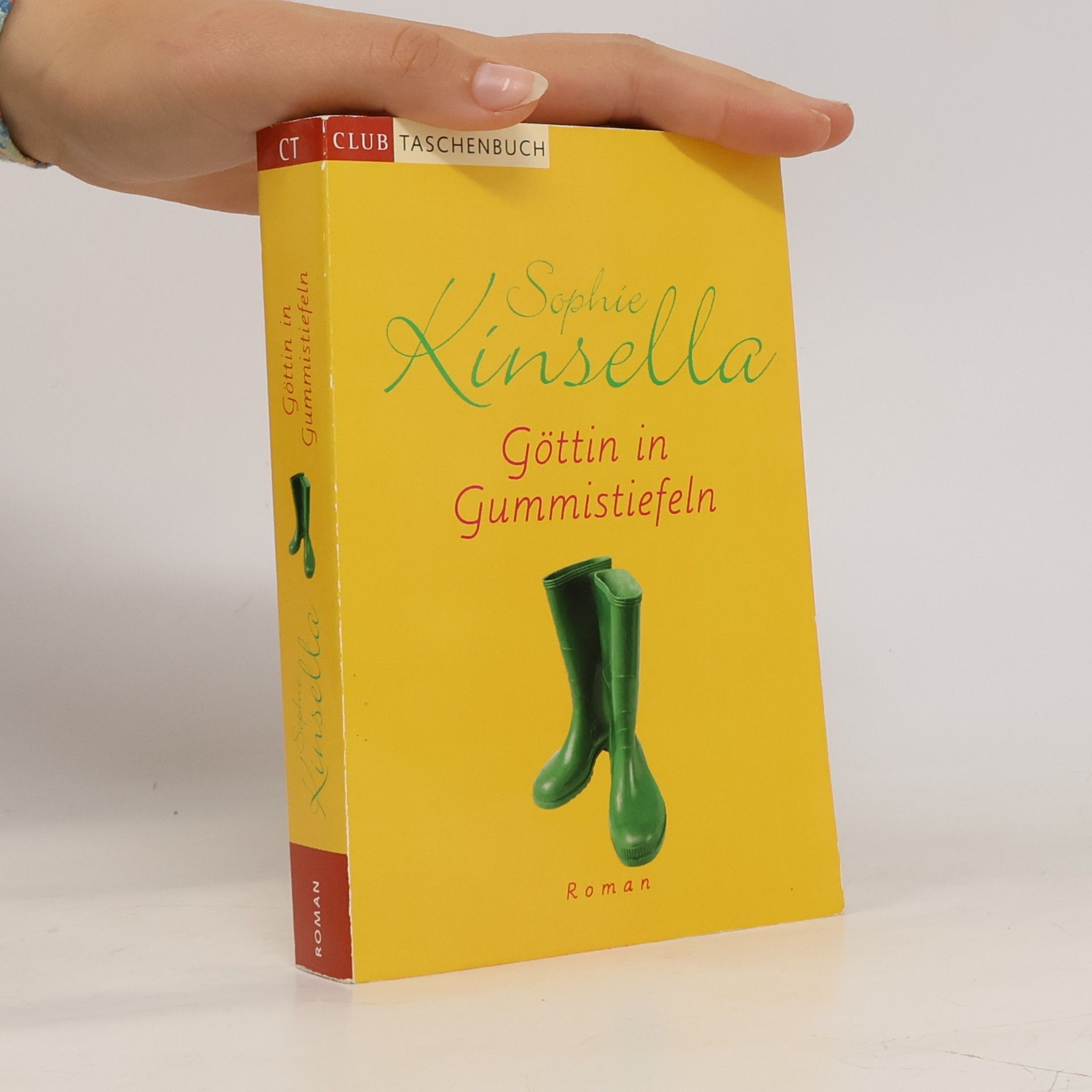 Sophie Kinsella Göttin in Gummistiefen