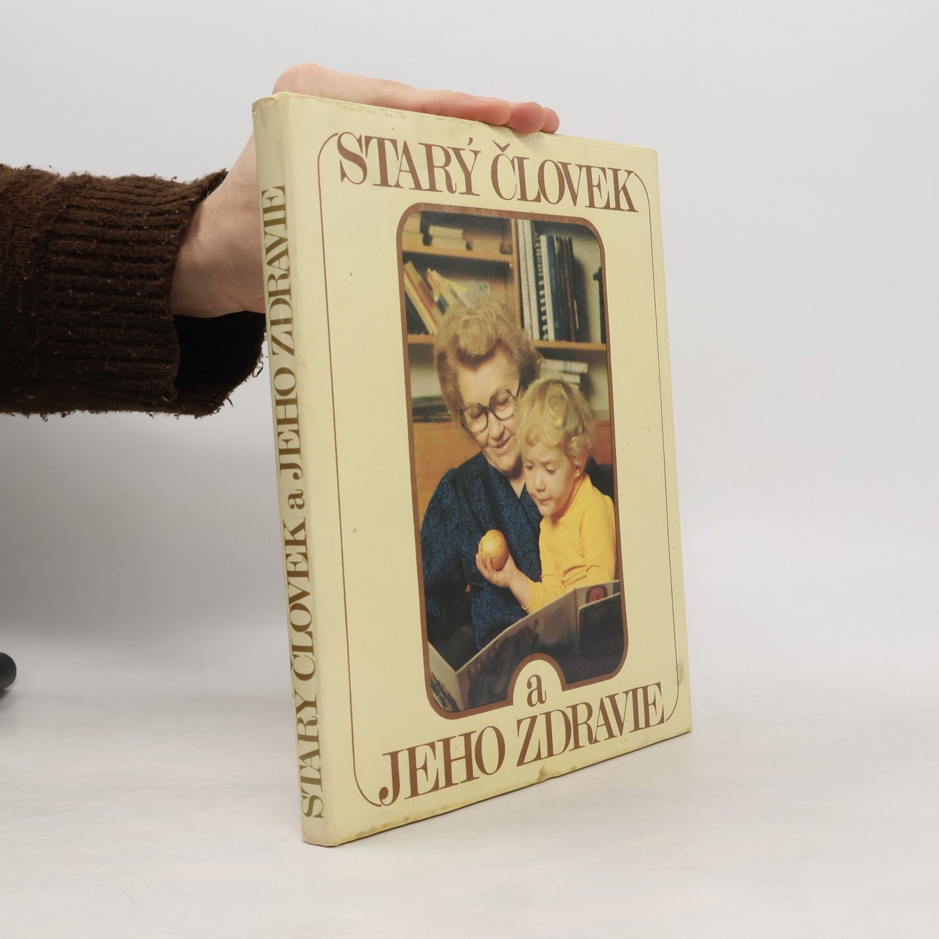 Various authors Starý človek a jeho zdravie