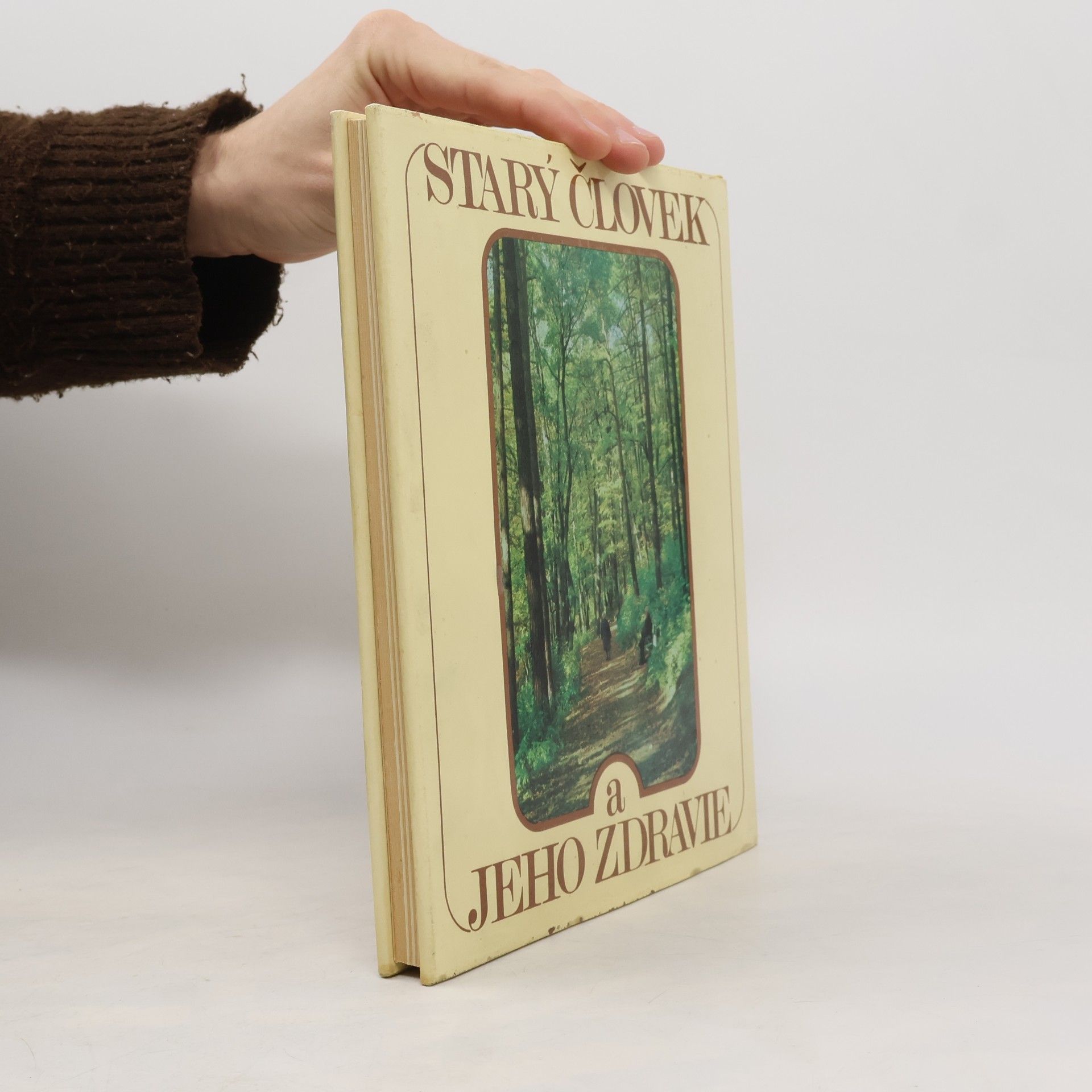 Various authors Starý človek a jeho zdravie