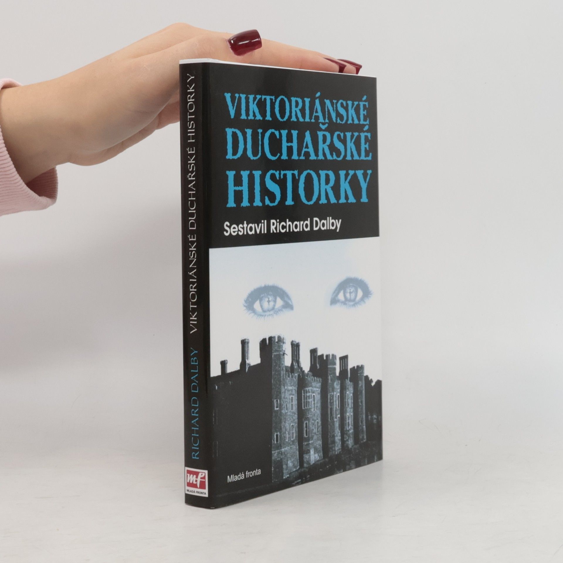 Richard Dalby Viktoriánské duchařské historky