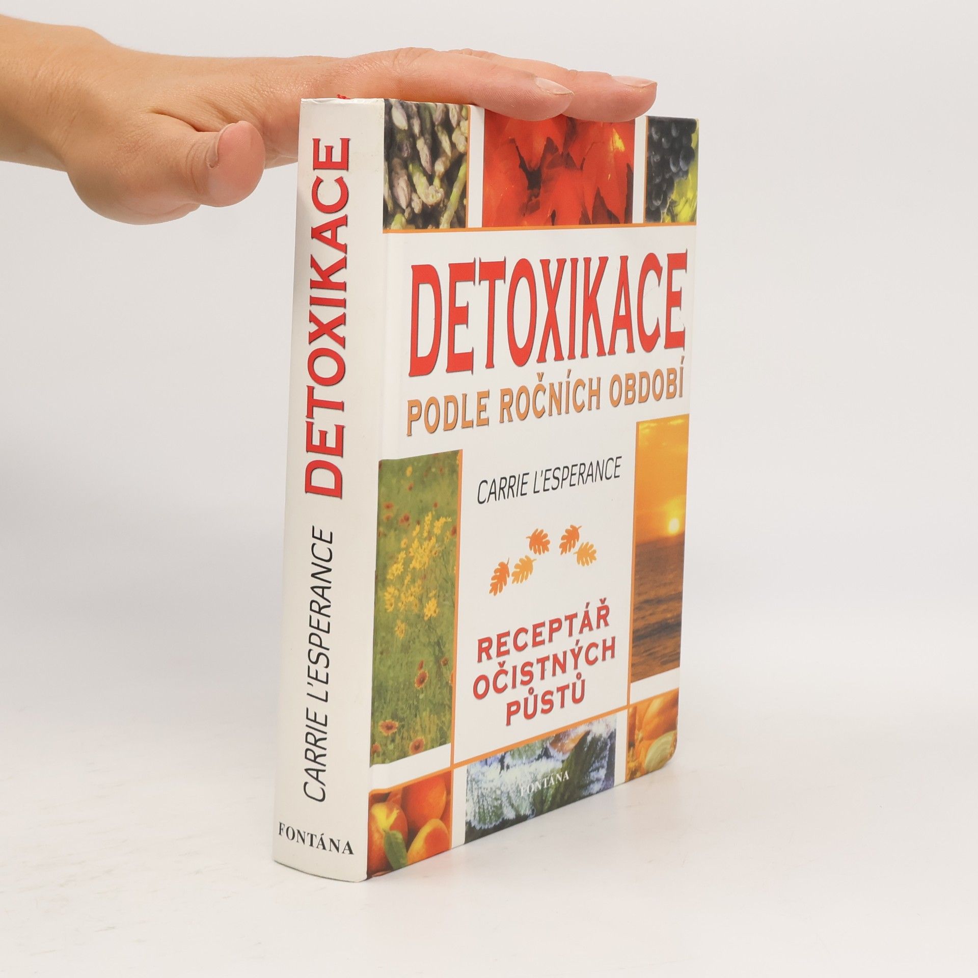 Carrie L. Esperance Detoxikace podle ročních období