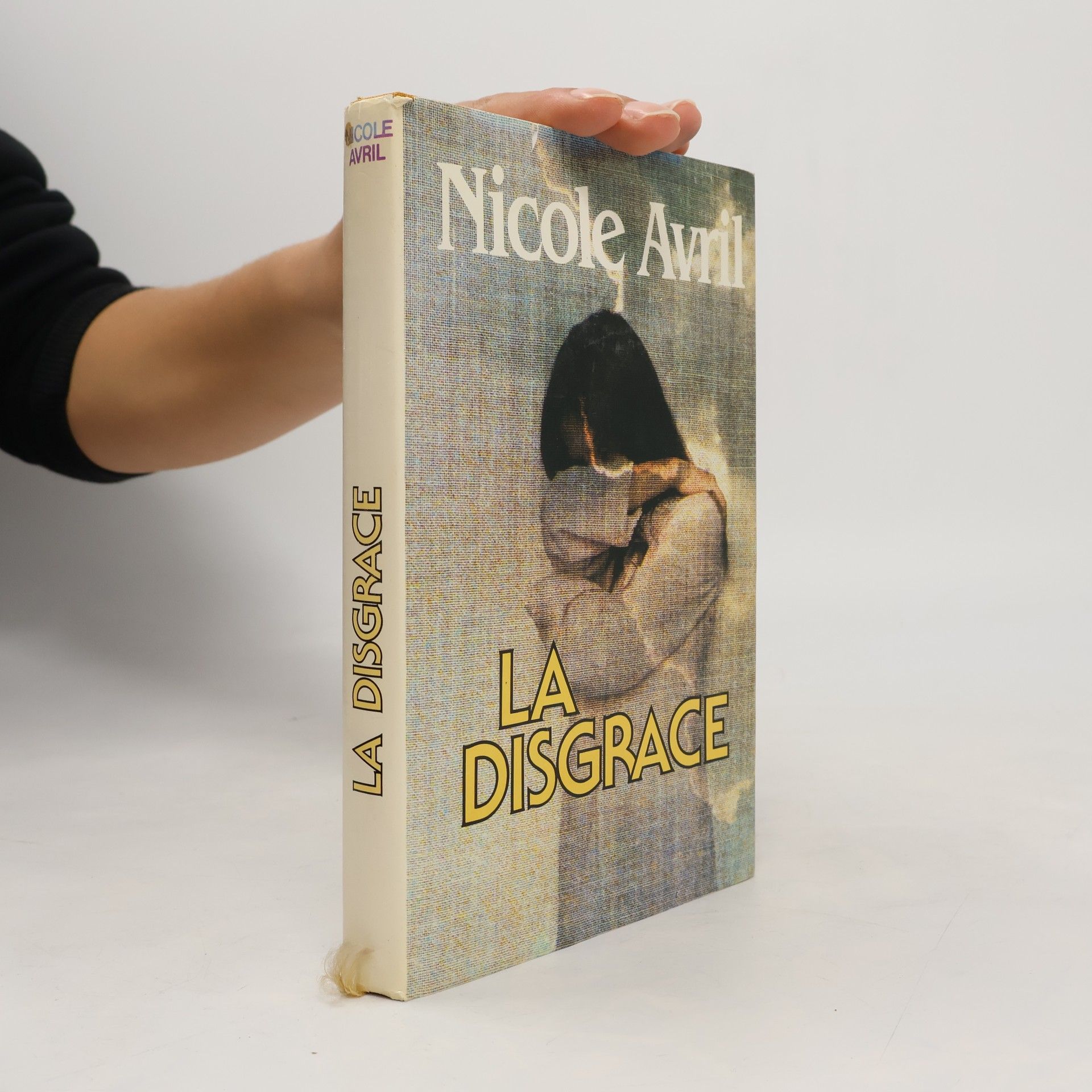 Nicole Avril La disgrâce