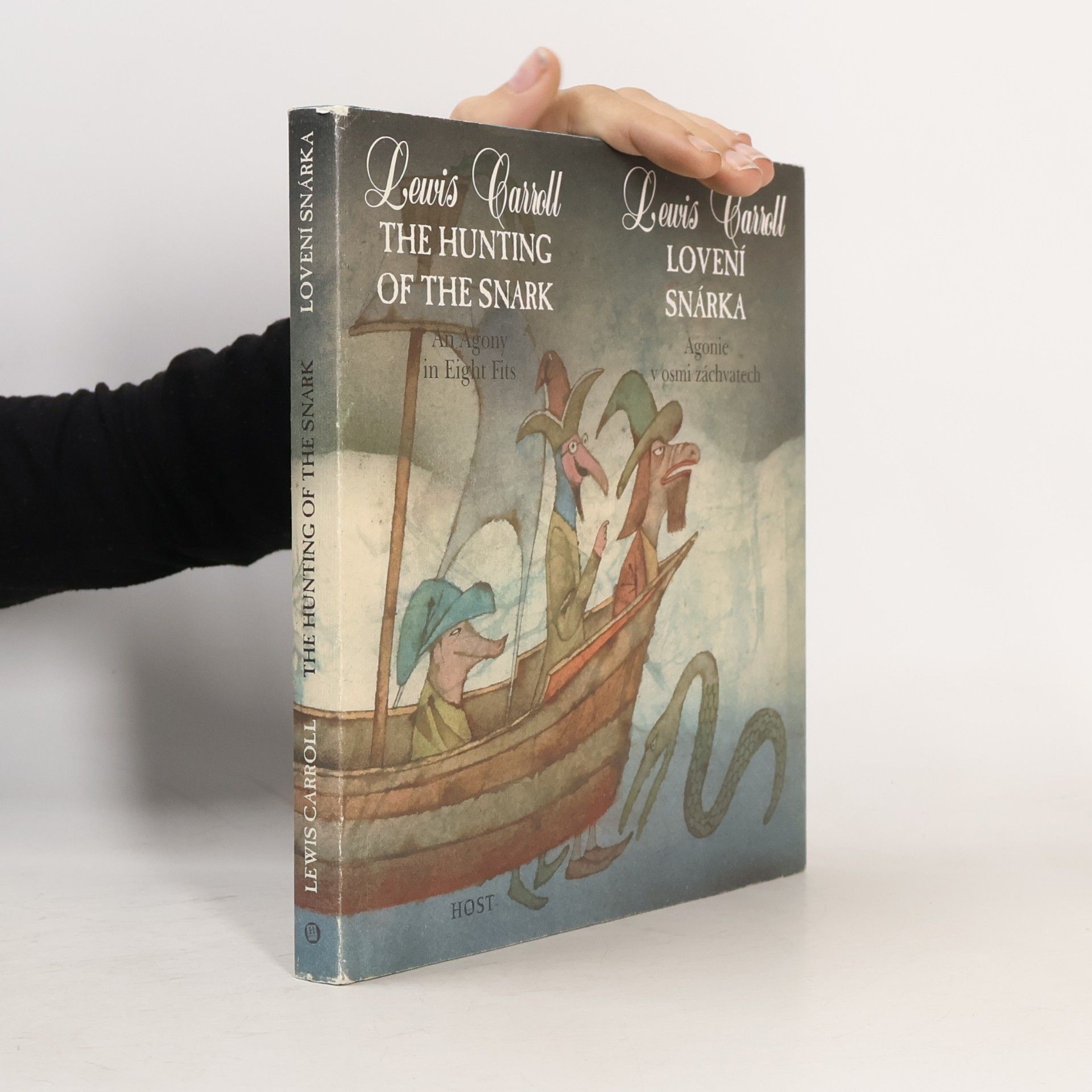 Lewis Carroll The Hunting of the Snark : Lovení Snárka