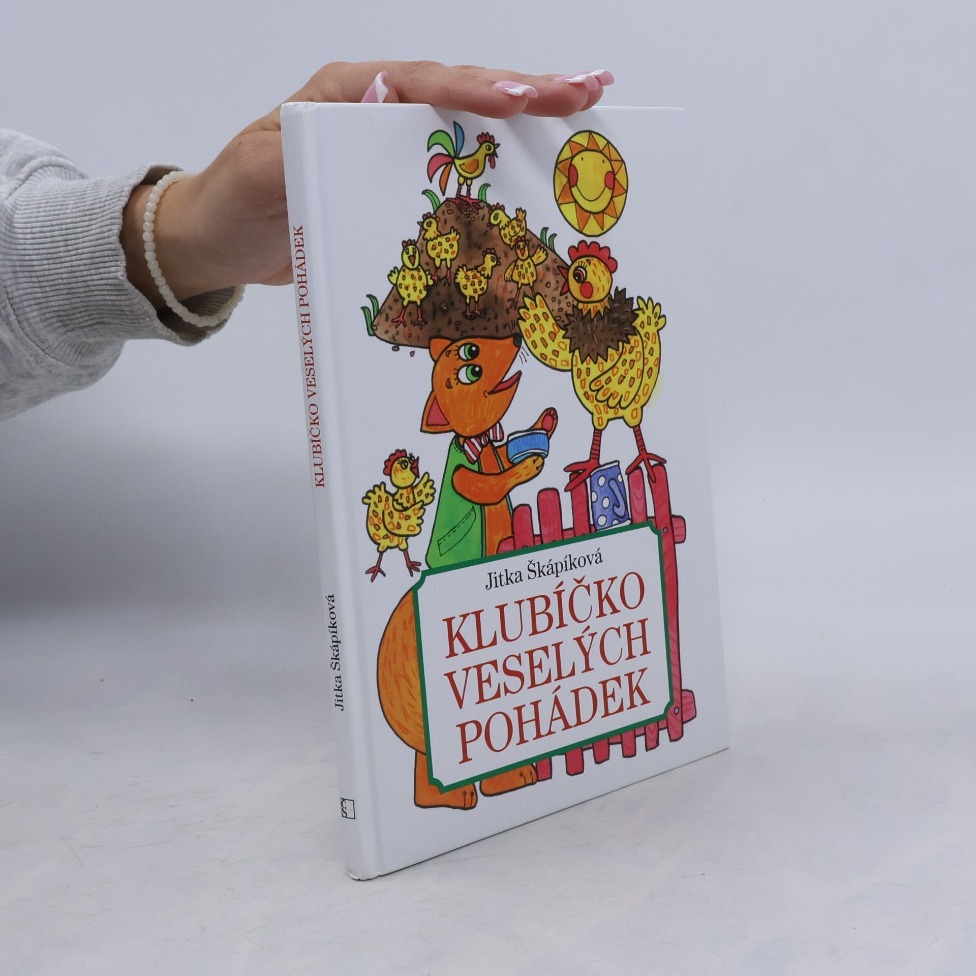 Jitka Škápíková Klubíčko veselých pohádek