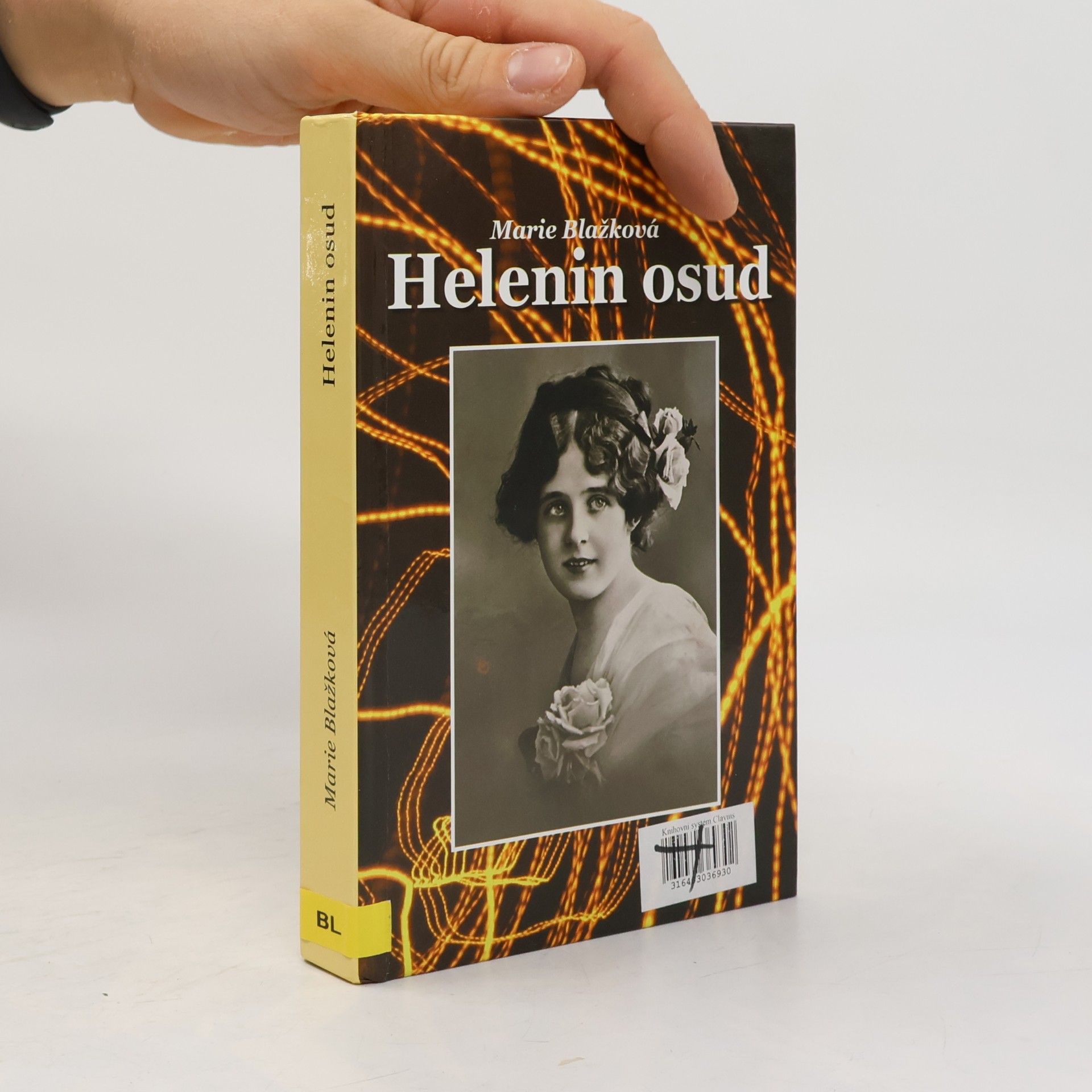 Marie Blažková Helenin osud