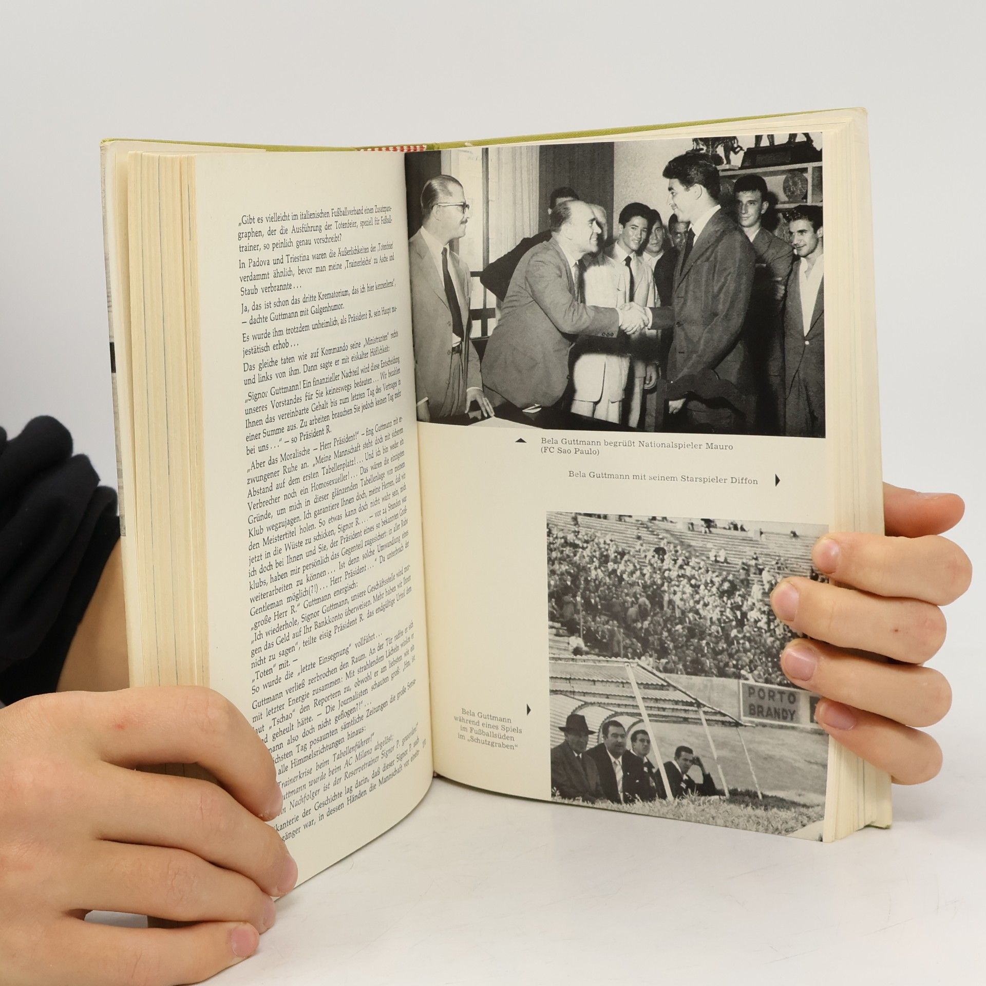 Jenö Csaknady Die Bela Guttmann story. Hinter den Kulissen des Weltfußballs