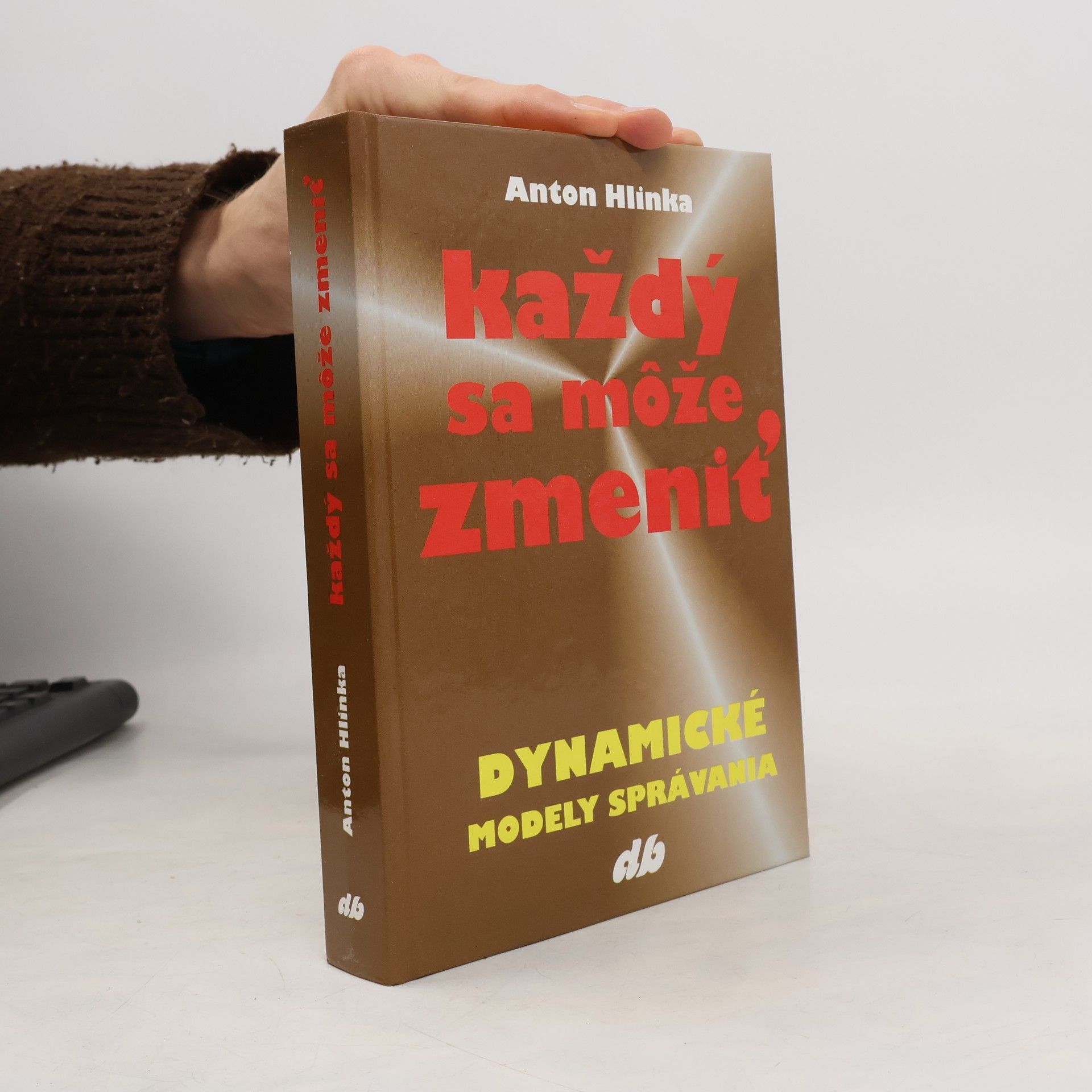 Každý sa môže zmeniť - Dynamické modely správania