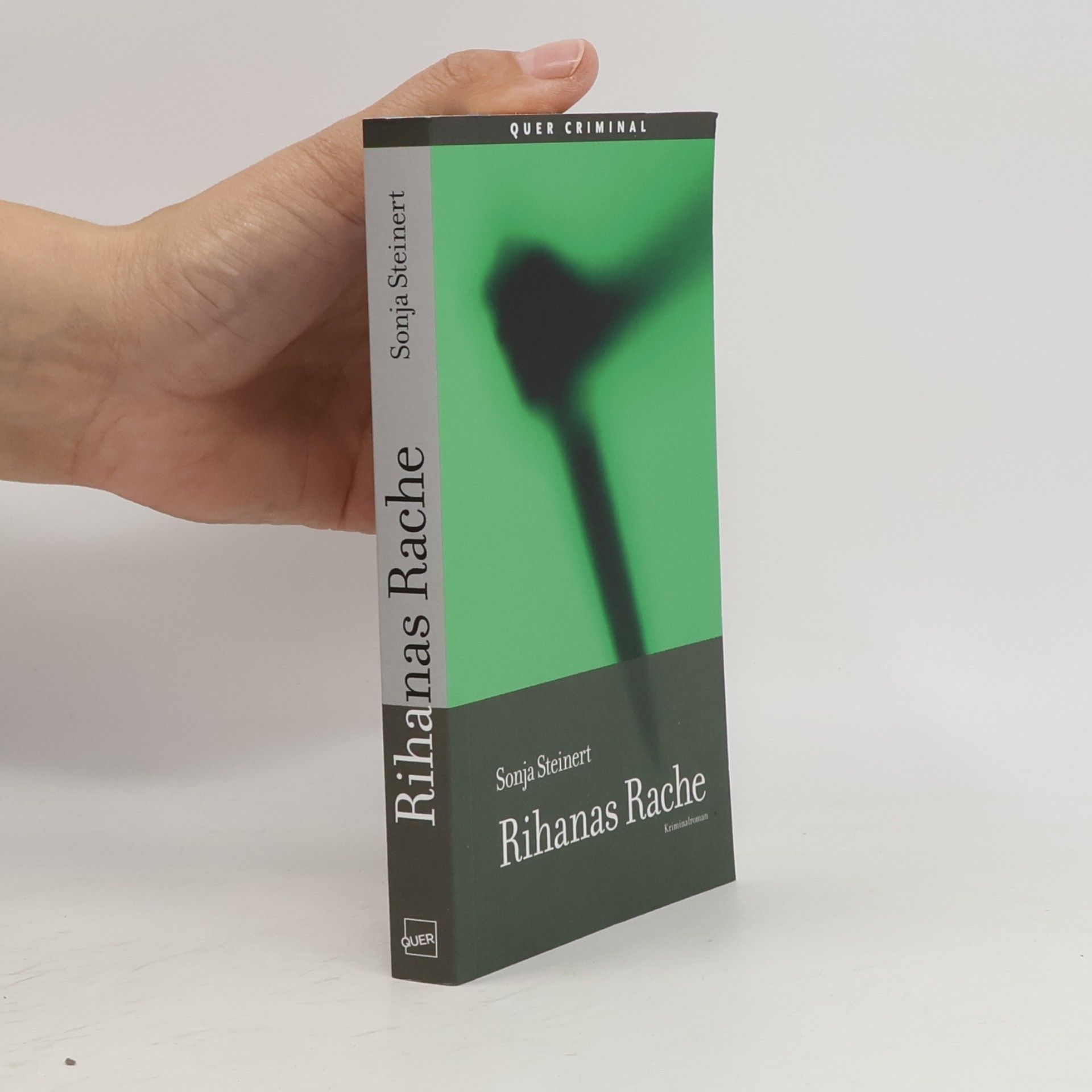 Sonja Steinert Rihanas Rache