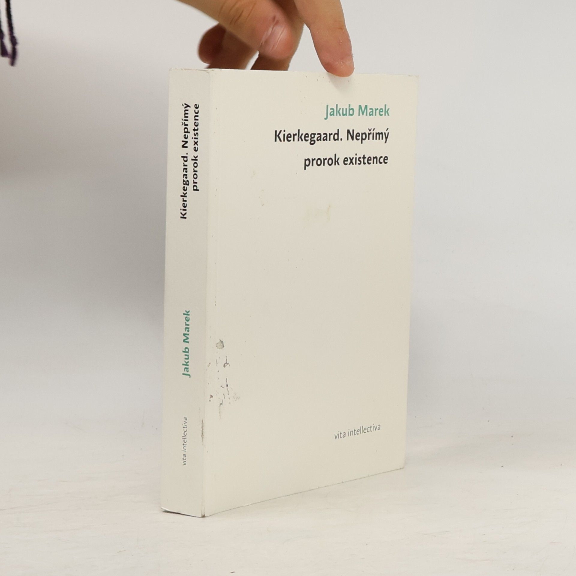Kierkegaard. Nepřímý prorok existence