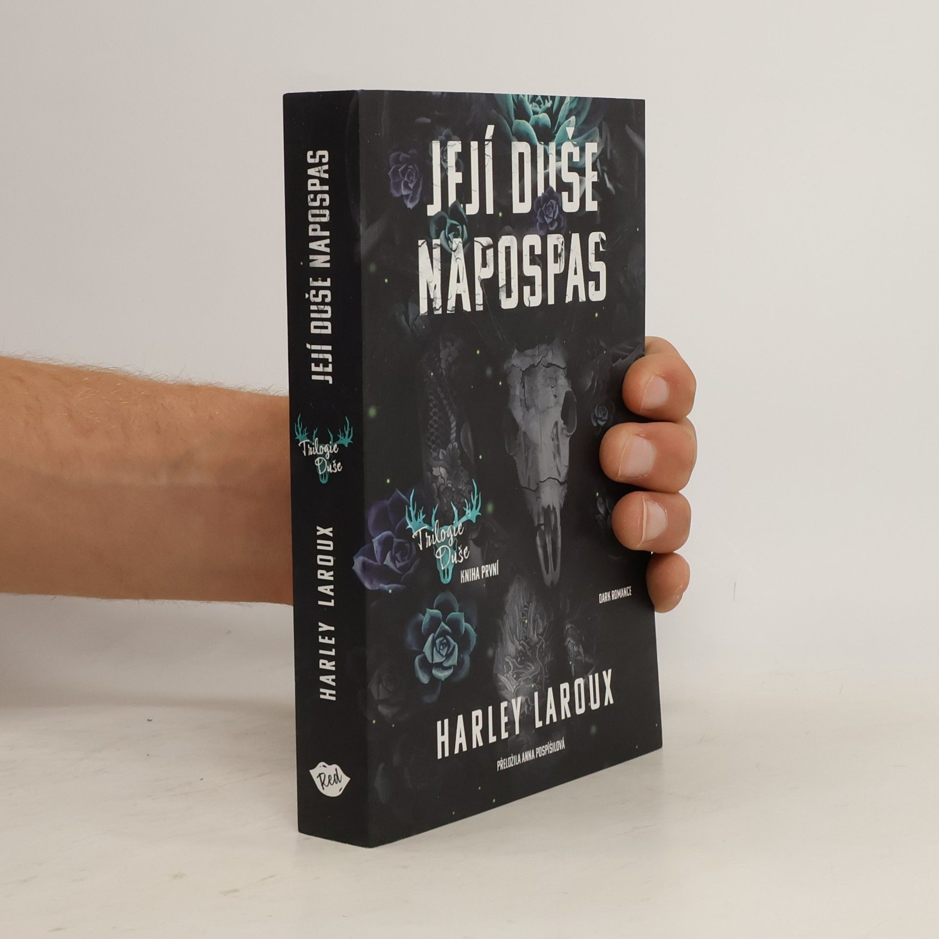 Harley Laroux Její duše napospas