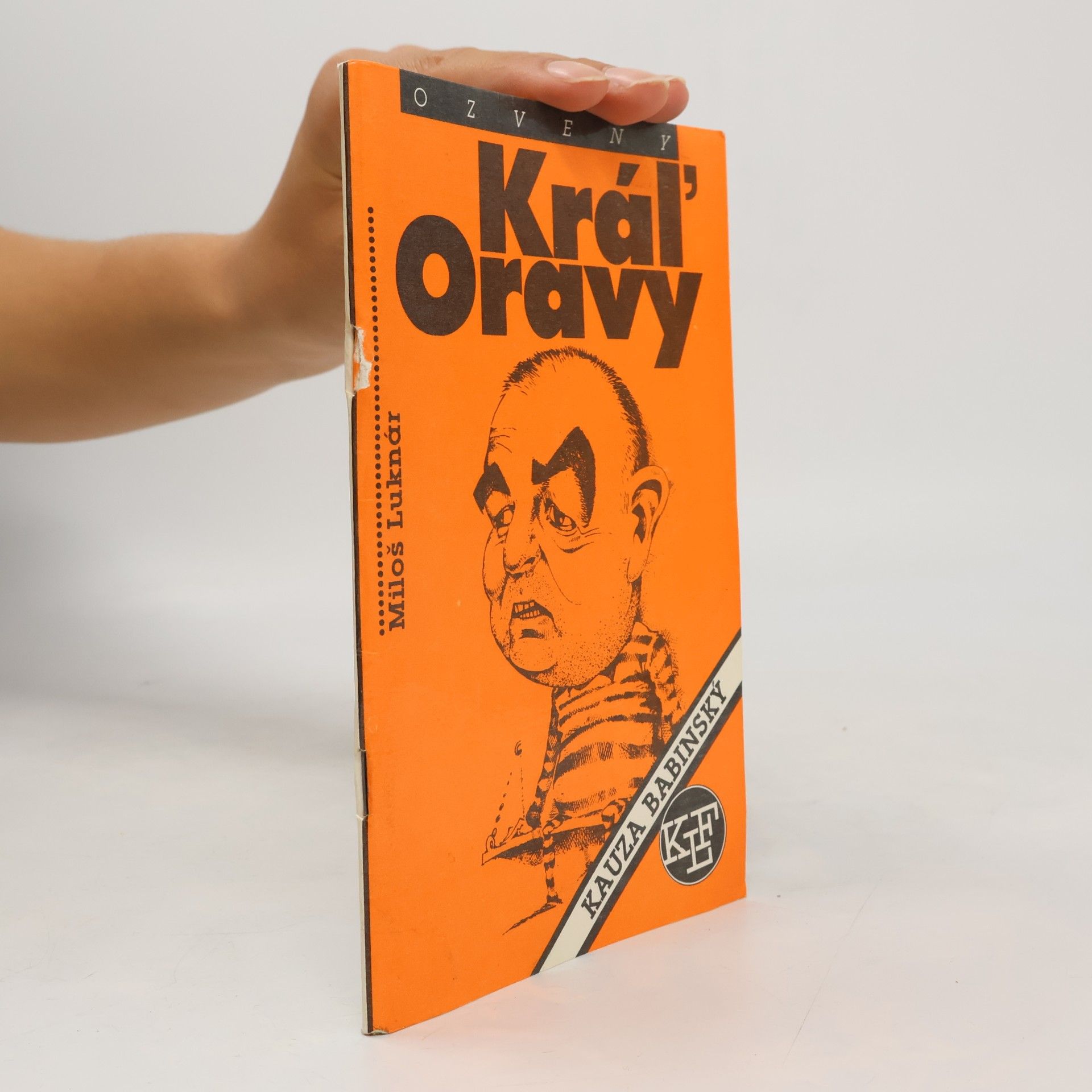 Miloš Luknár Kráľ Oravy