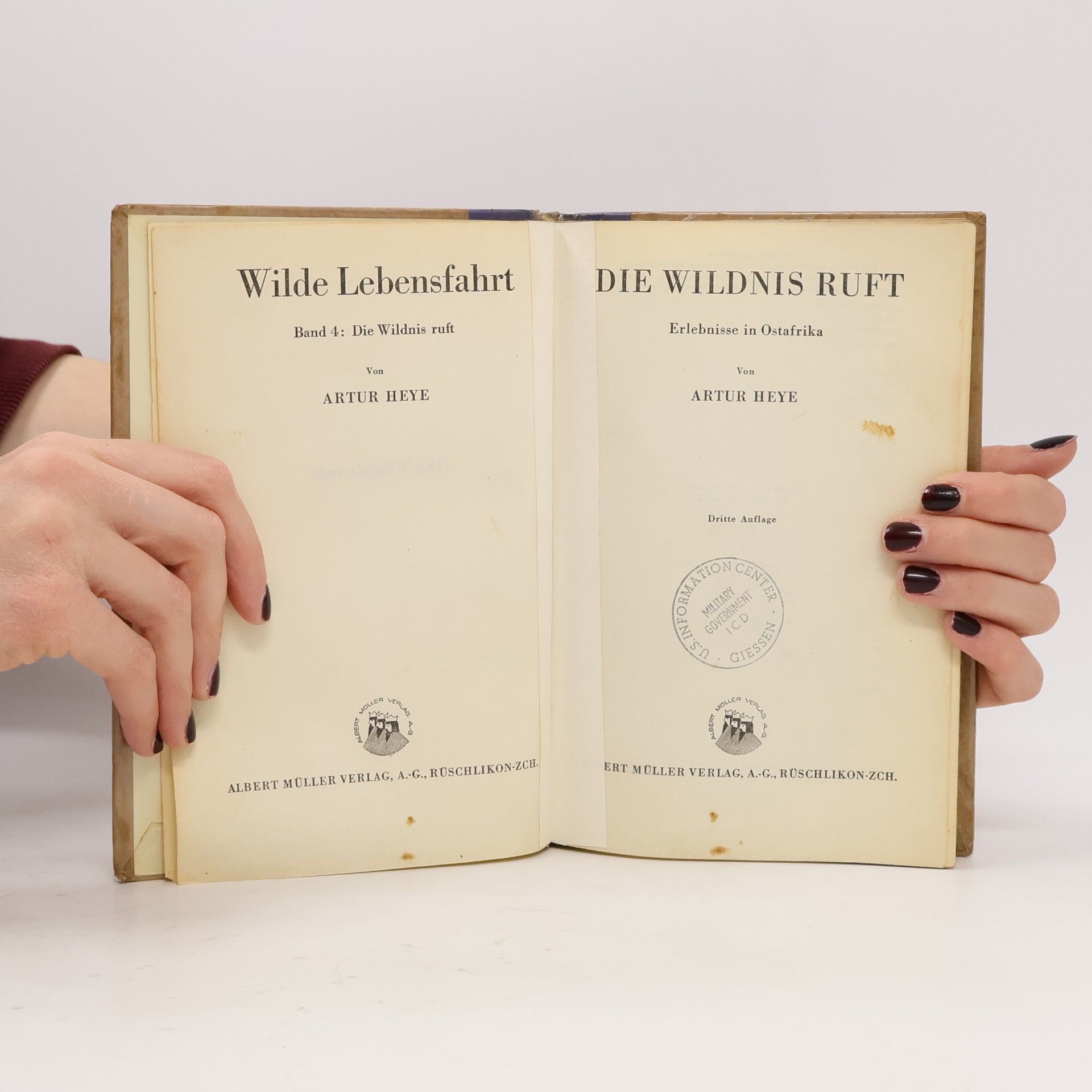 Artur Heye Die Wildnis ruft