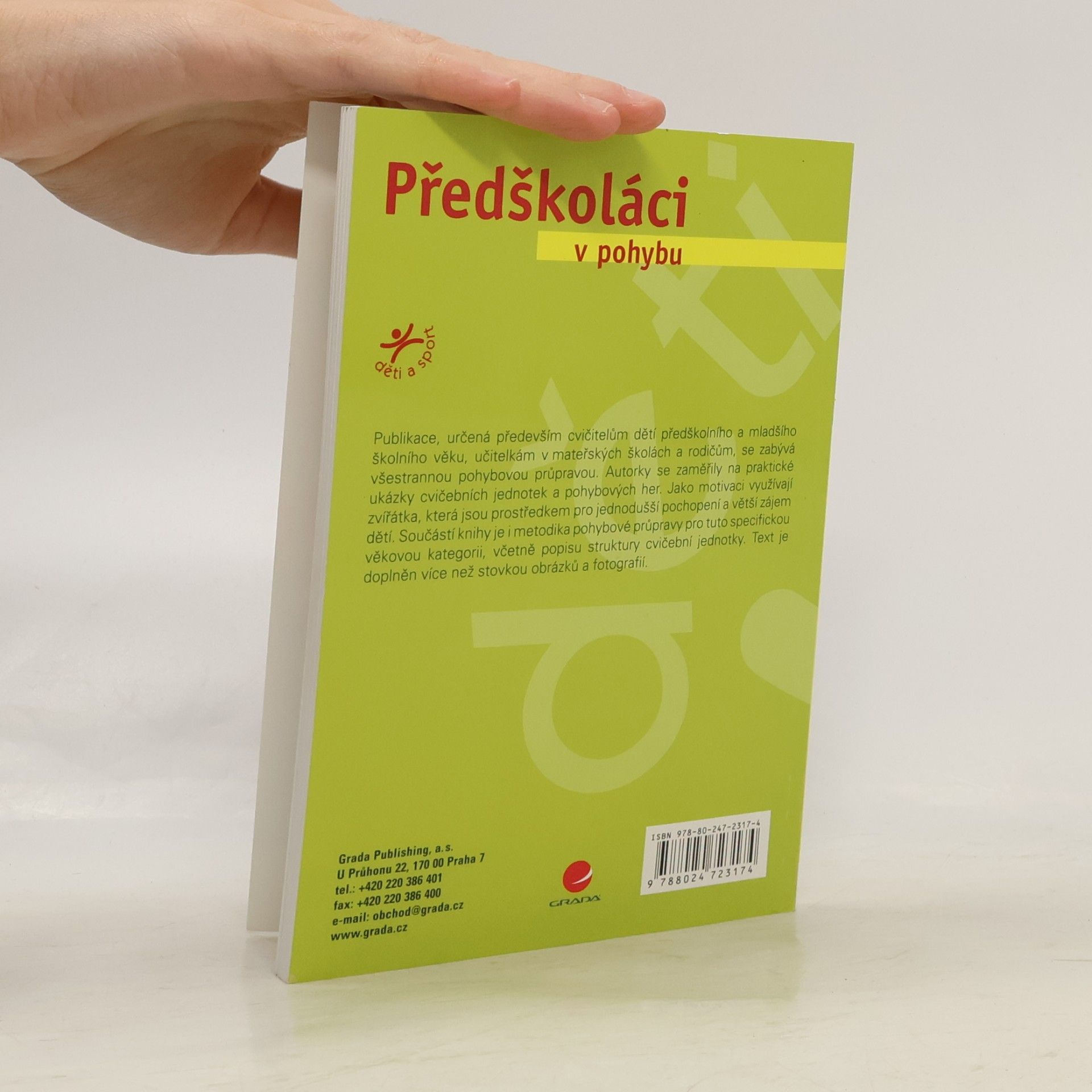 Martina Volfová Předškoláci v pohybu. Cvičíme jako myška, kočka a pejsek