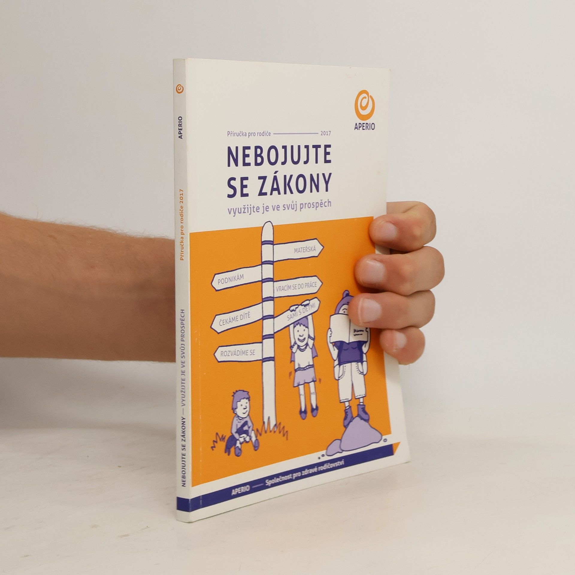 Kolektiv autorů Nebojujte se zákony - využijte je ve svůj prospěch