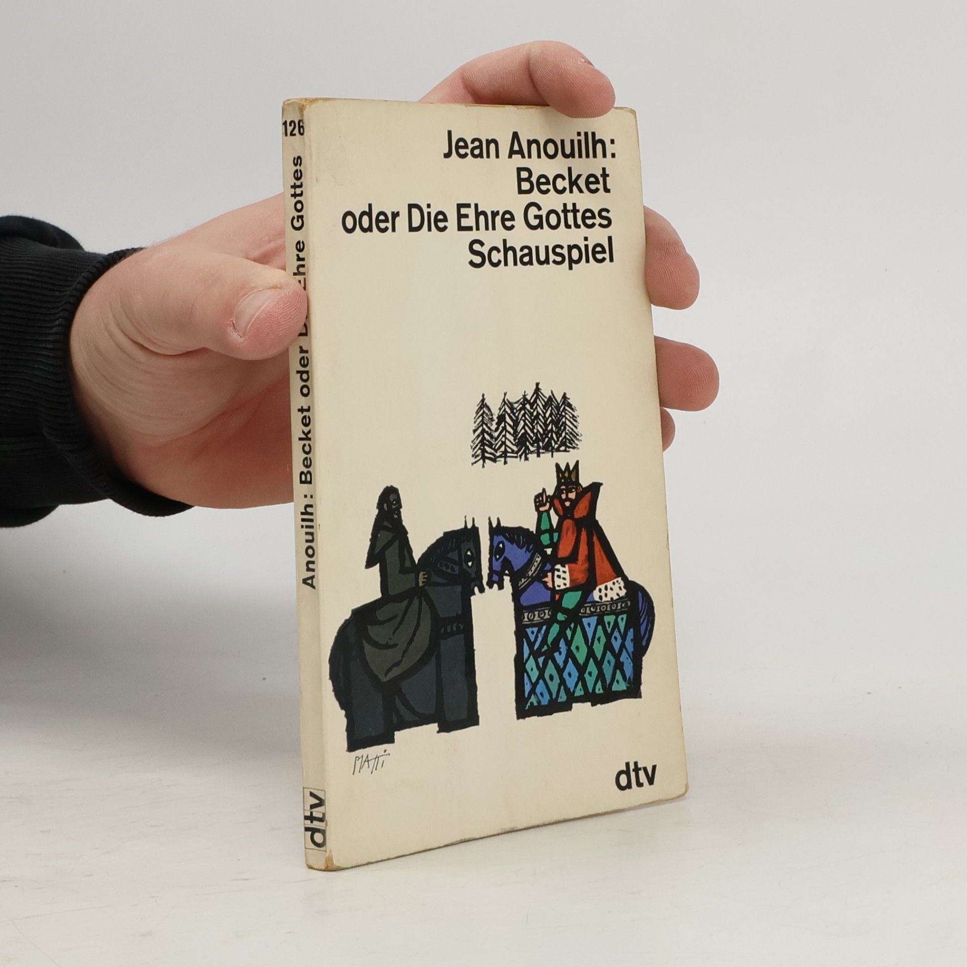 Jean Anouilh Becket oder Die Ehre Gottes