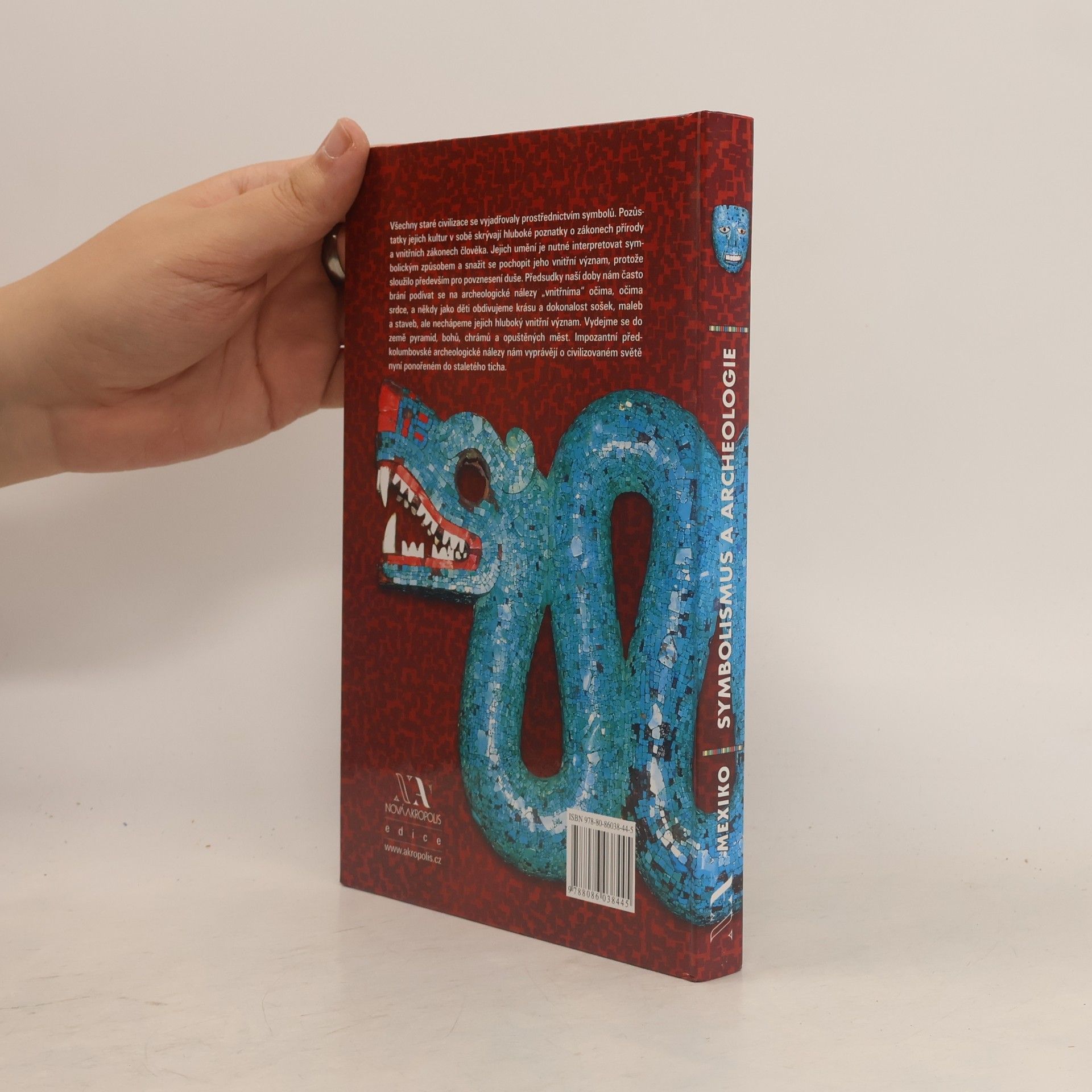 Autorenkollektiv Mexiko. Symbolismus a archeologie