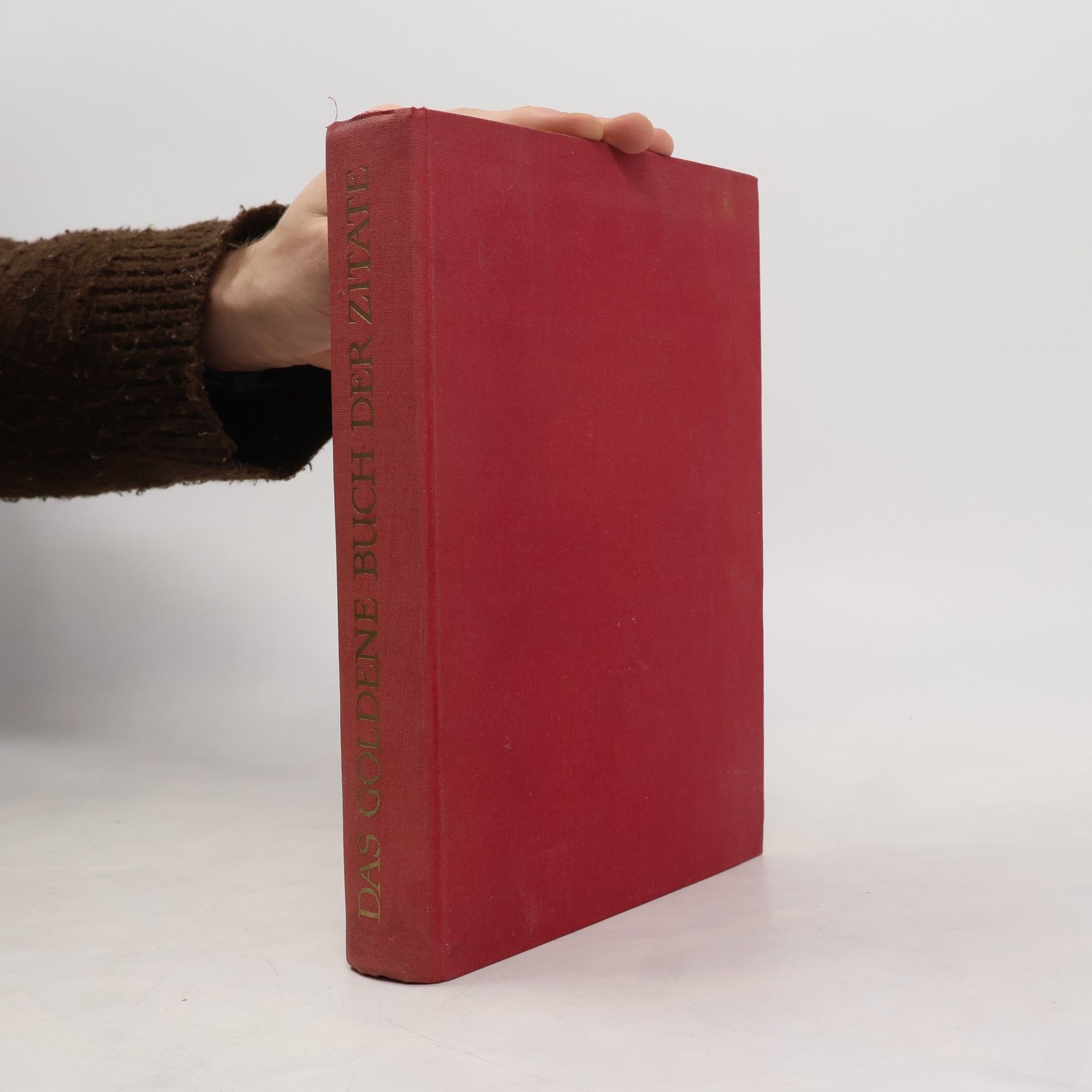 Autorenkollektiv Das goldene Buch der Zitate