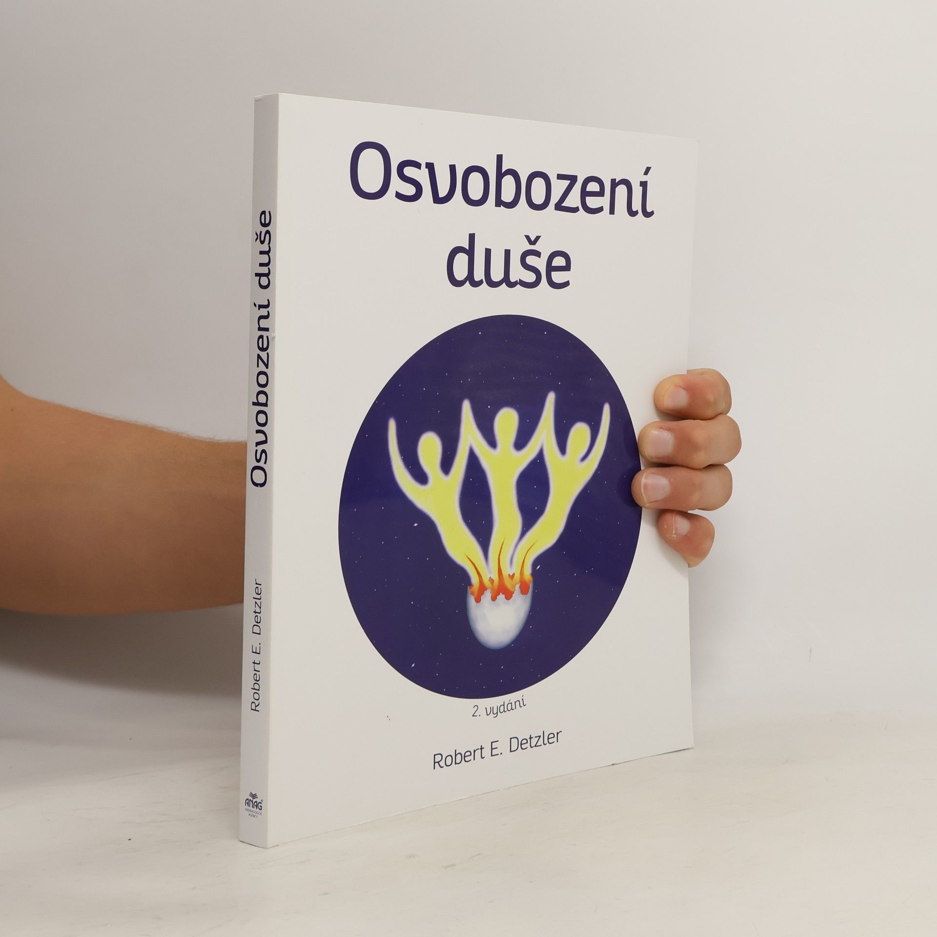 Robert E. Detzler Osvobození duše