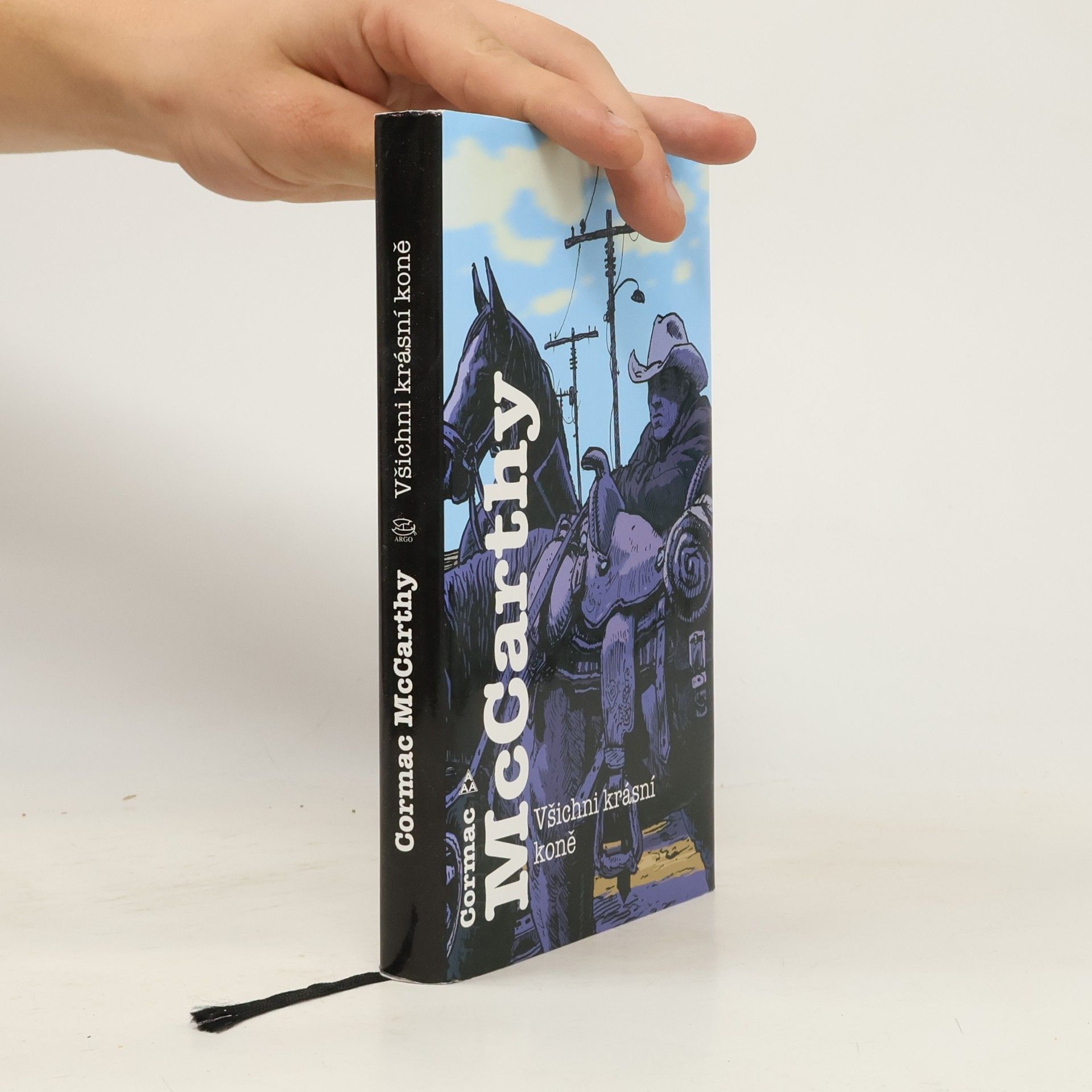 Cormac McCarthy Všichni krásní koně