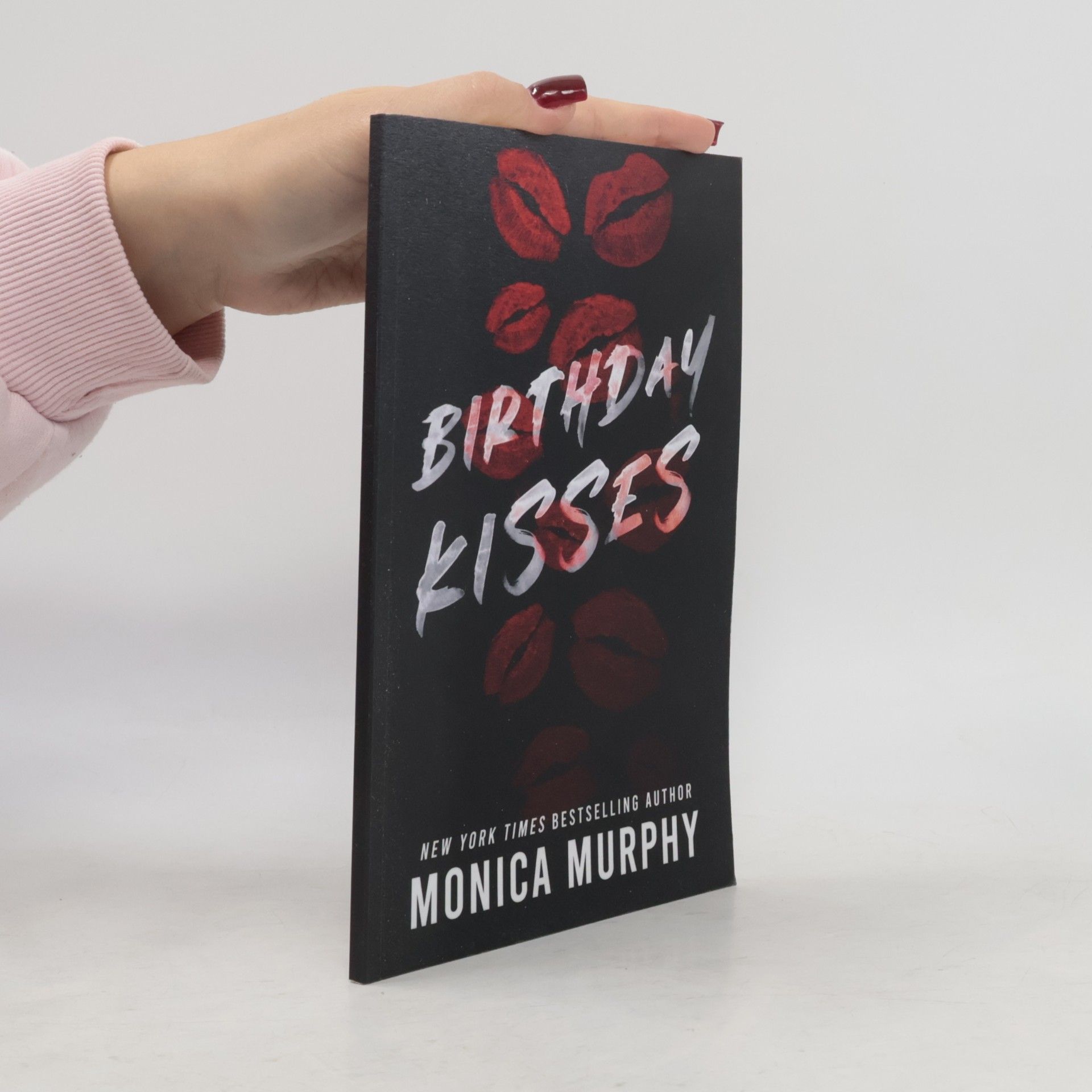 Monica Murphy Birthday Kisses