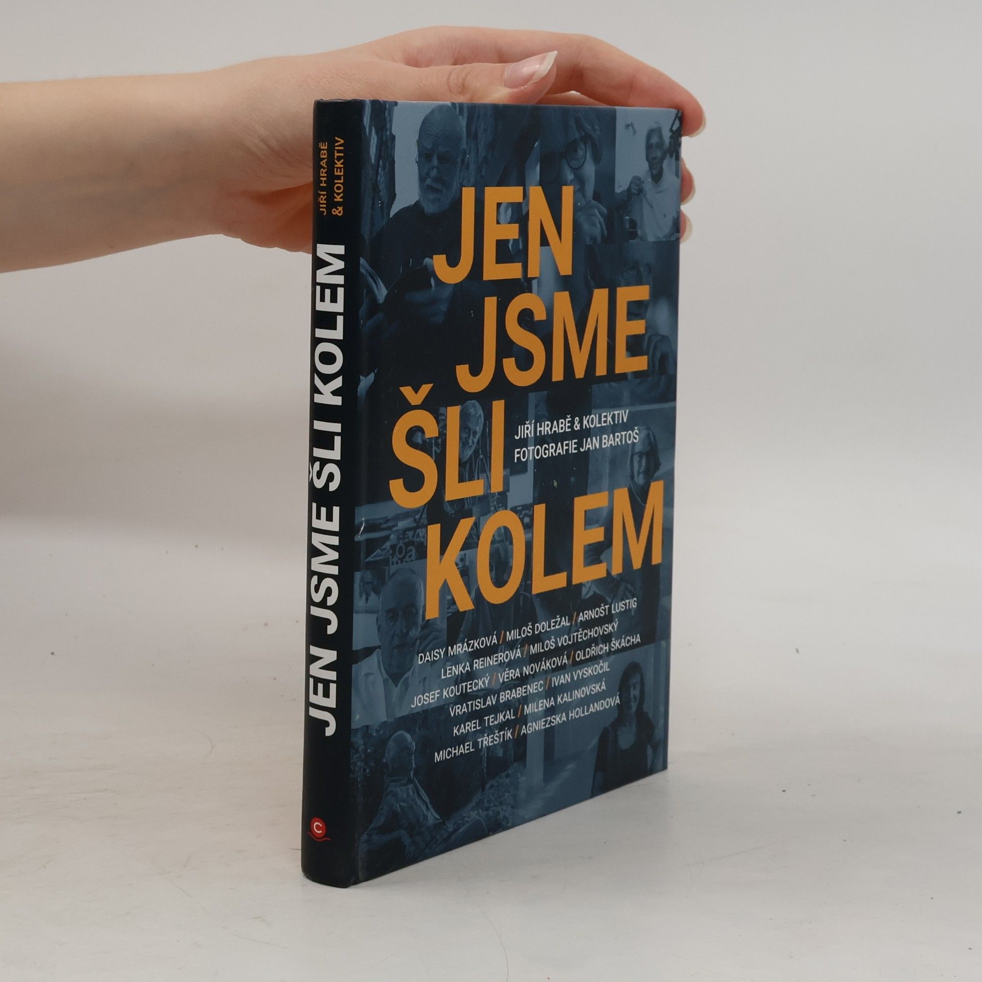 Jiří Hrabě Jen jsme šli kolem