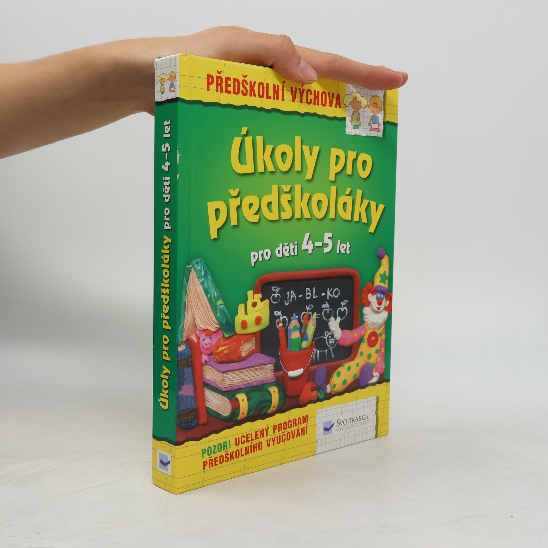 Kolektiv autorů Úkoly pro předškoláky 4-5 let