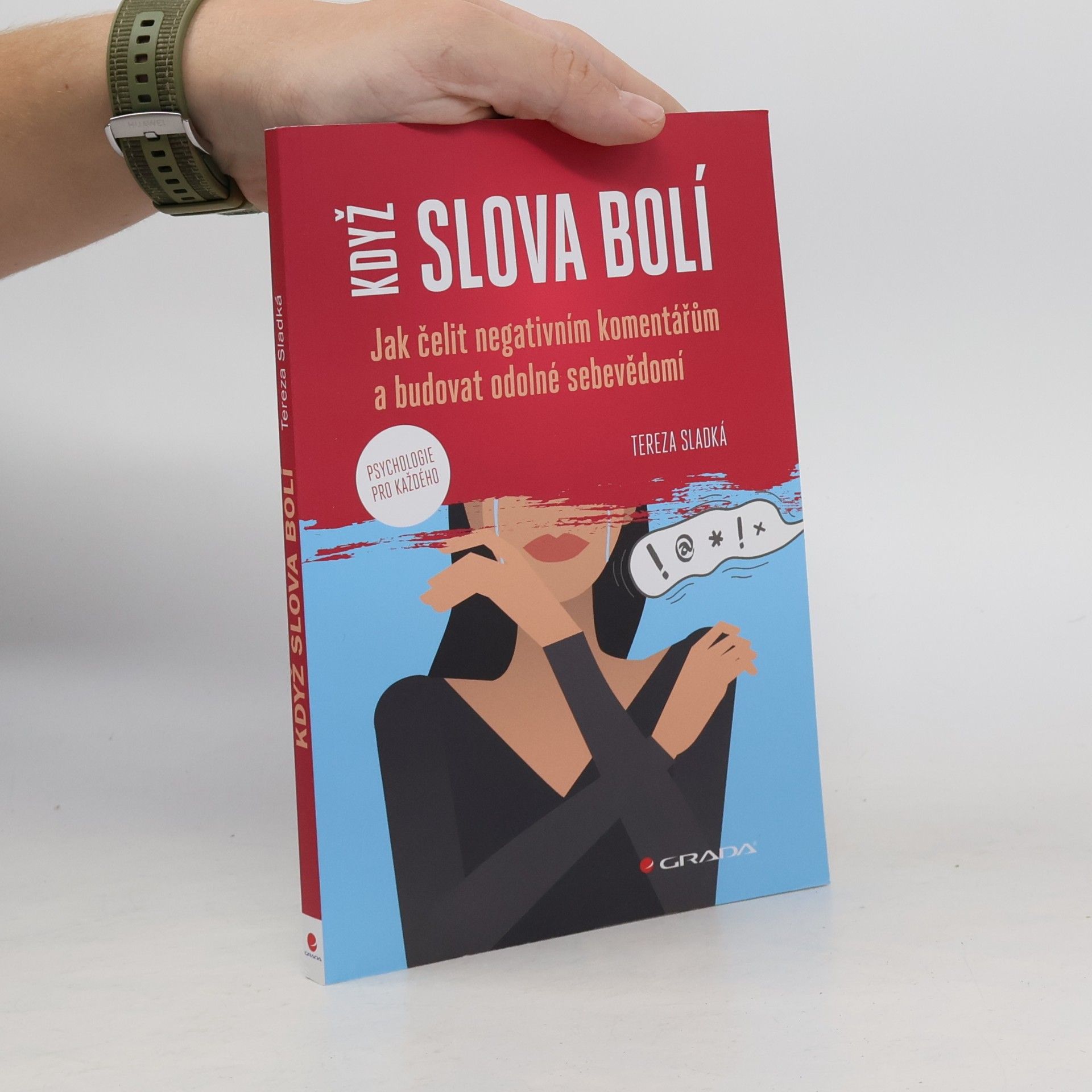 Tereza Sladká Když slova bolí