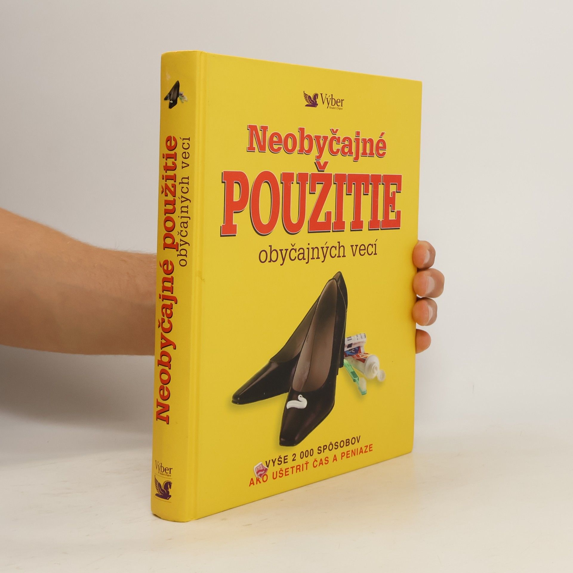Kolektiv autorů Neobyčajné použitie obyčajných vecí