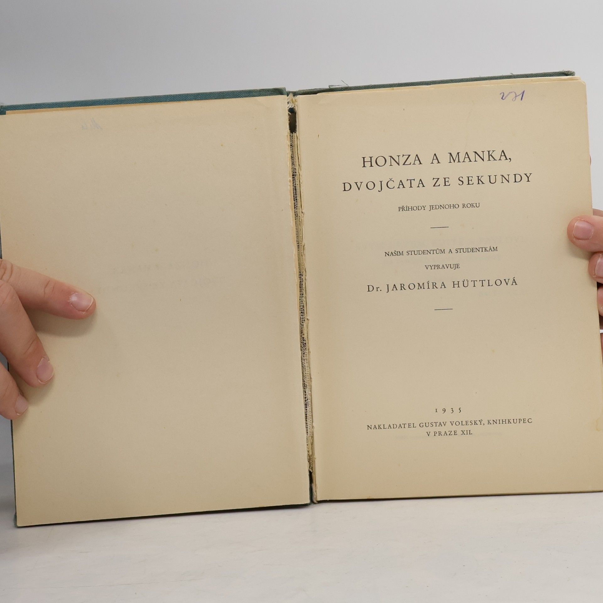 Jaromíra Hüttlová Honza a Manka. Dvojčata ze sekundy