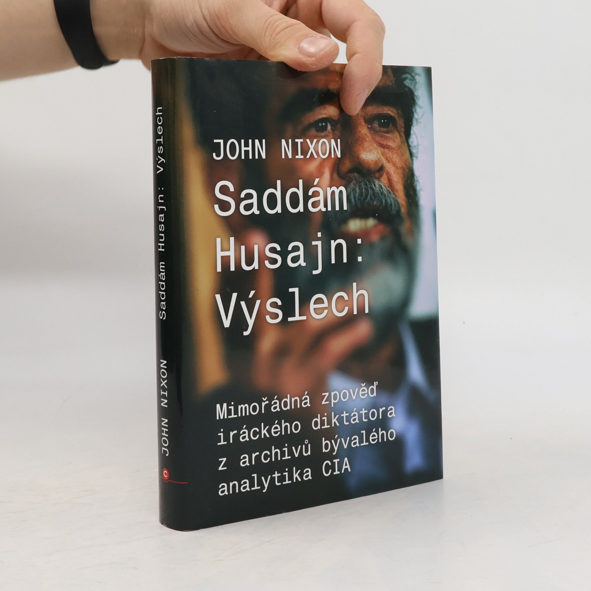 John Nixon Saddám Husajn. Výslech