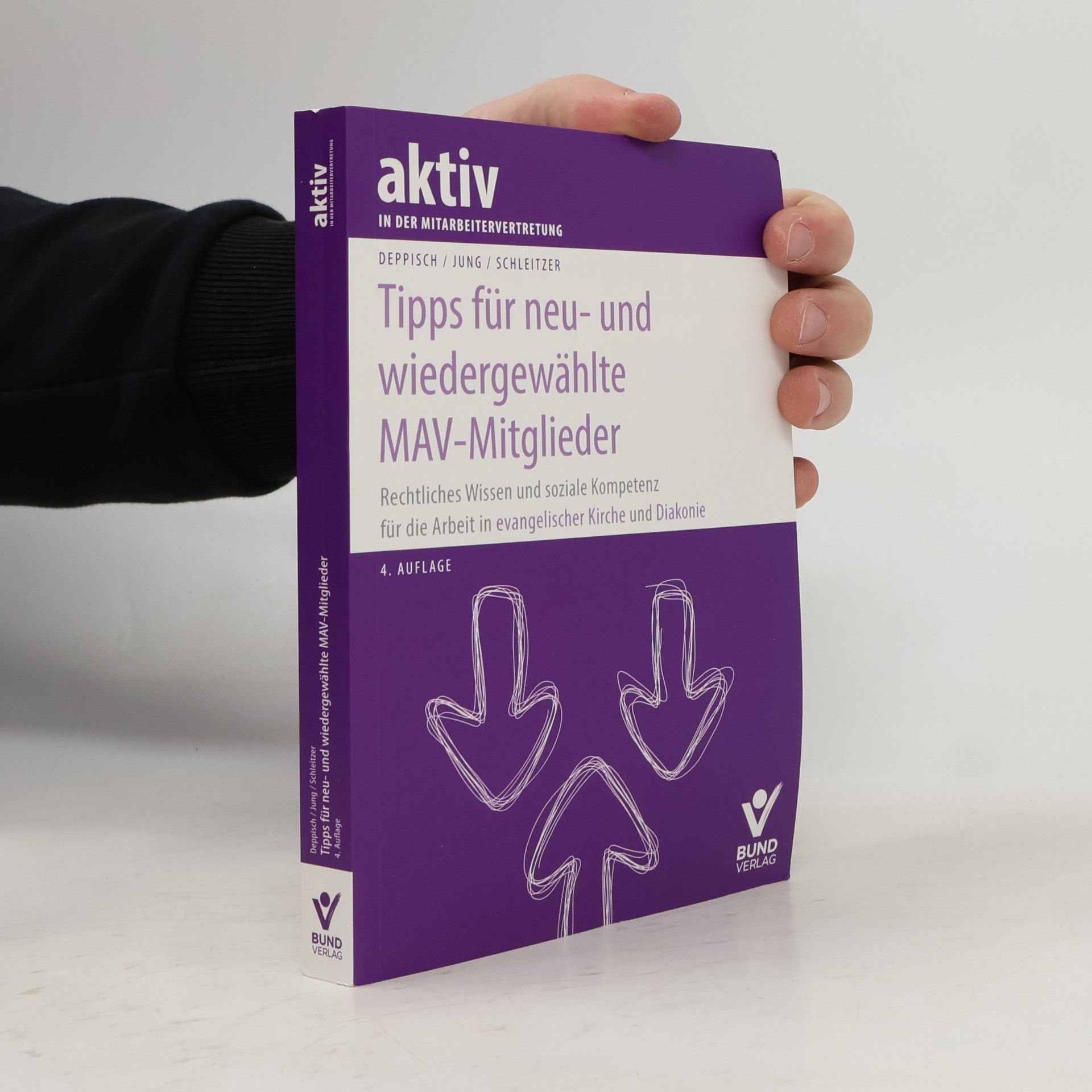 Erhard Schleitzer Tipps für neu- und wiedergewählte MAV-Mitglieder - 4. Auflage