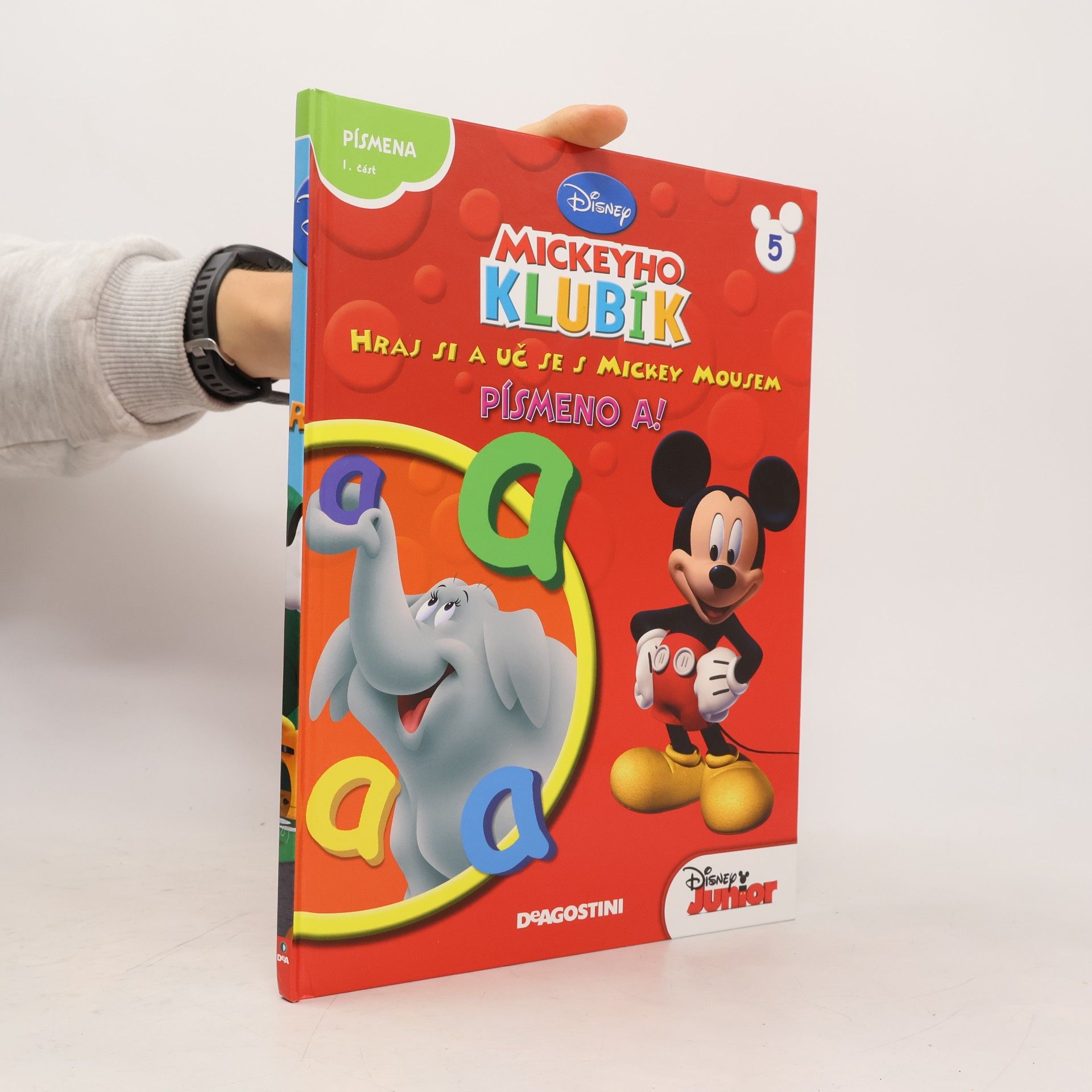 Jana Nováková Mickeyho klubík 5. Hraj si a uč se s Mickey Mousem. Písmeno A!