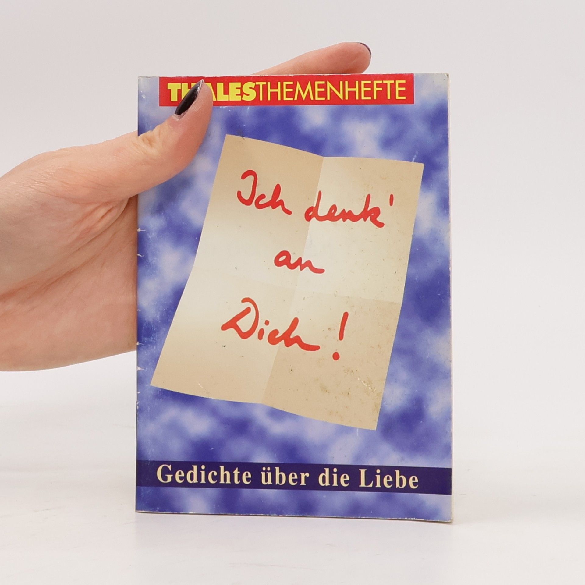 Thales Themenheft - 88: Ich denk' an dich!