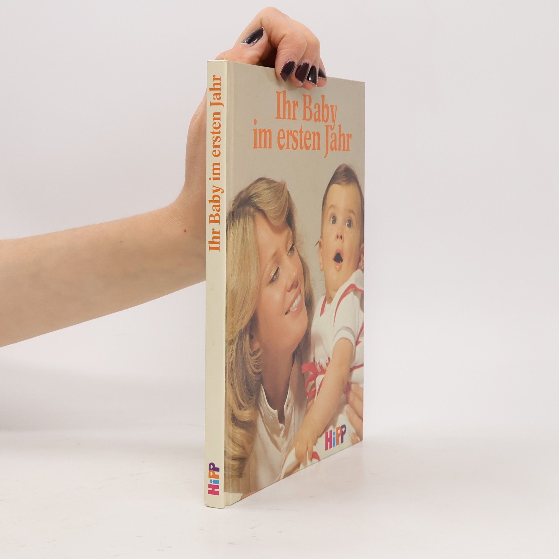 Autorenkollektiv Ihr Baby im ersten Jahr
