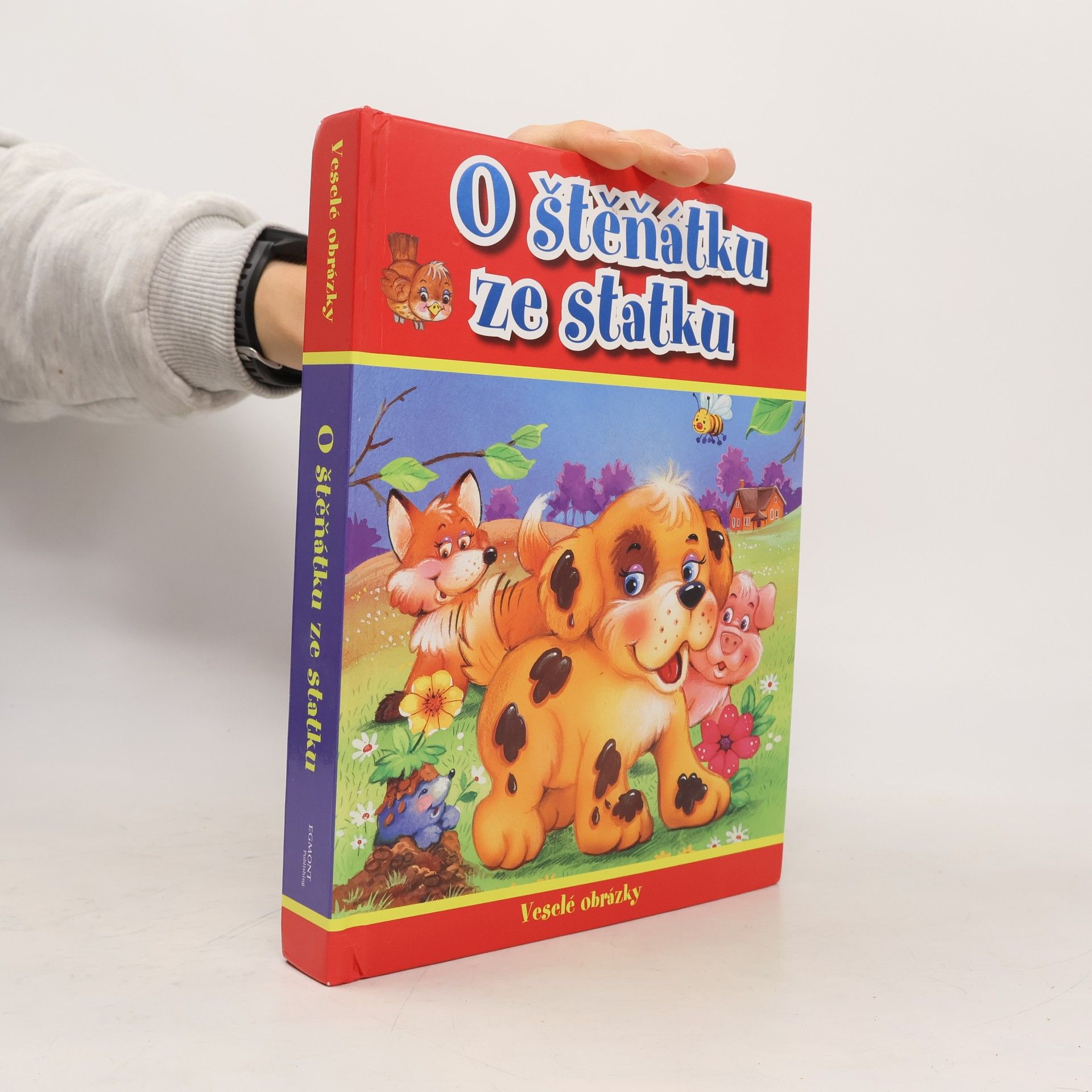 Various authors O štěňátku ze statku - Veselé obrázky
