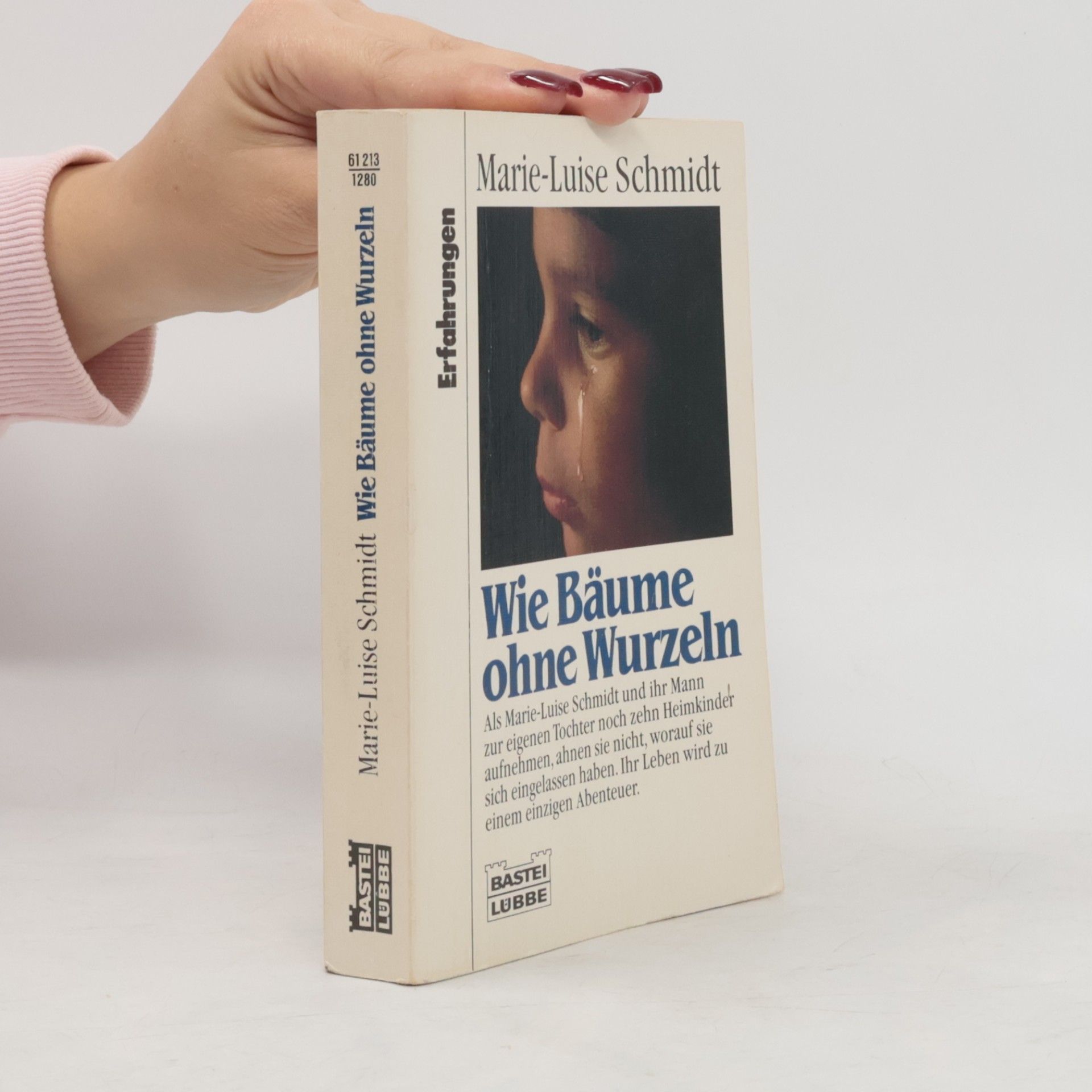 MarieLouise Schmidt Wie Bäume ohne Wurzeln