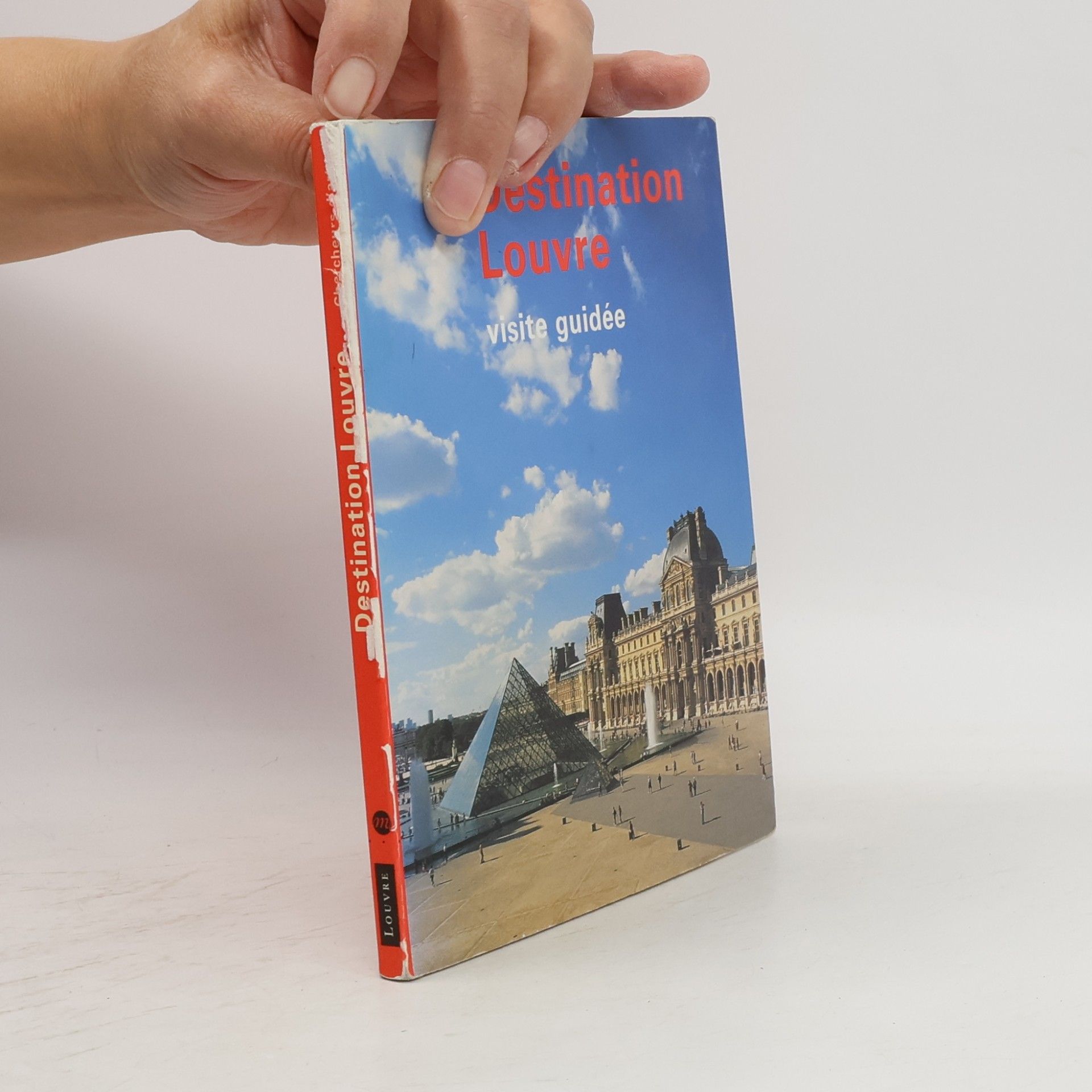 Catherine Boulot Destination Louvre - visite guidée (French Edition)