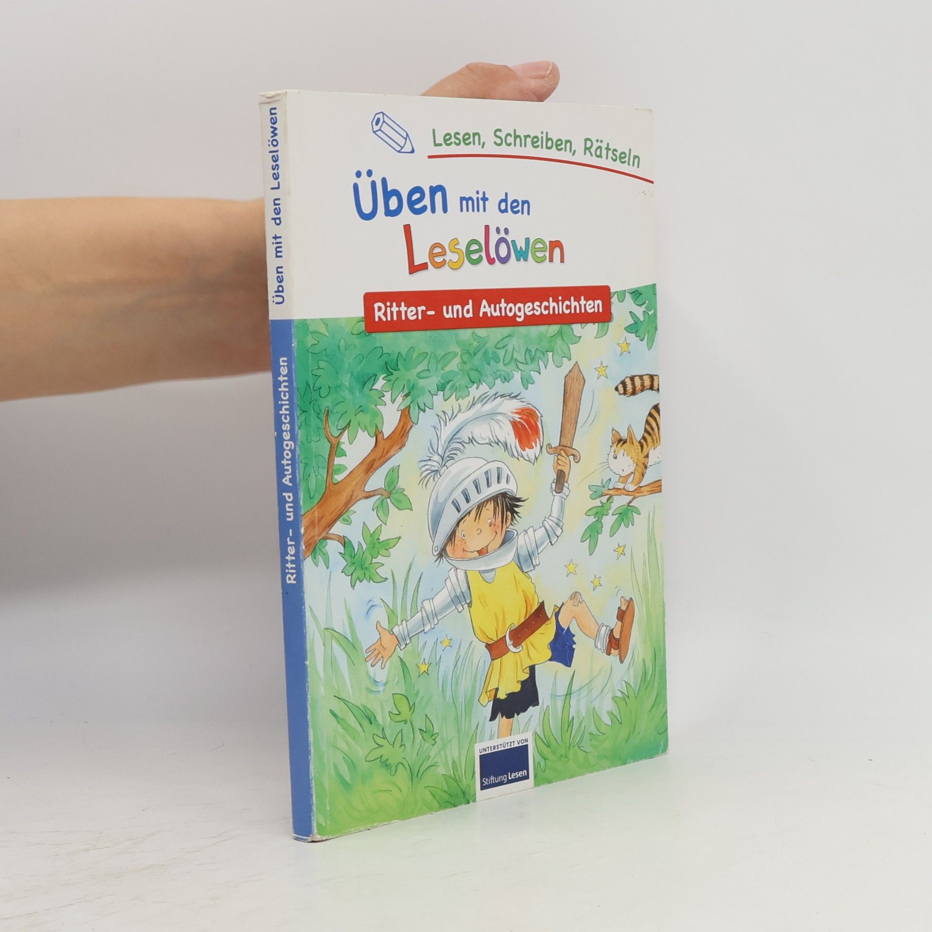 Üben mit den Leselöwen. Ritter- und Autogeschichten