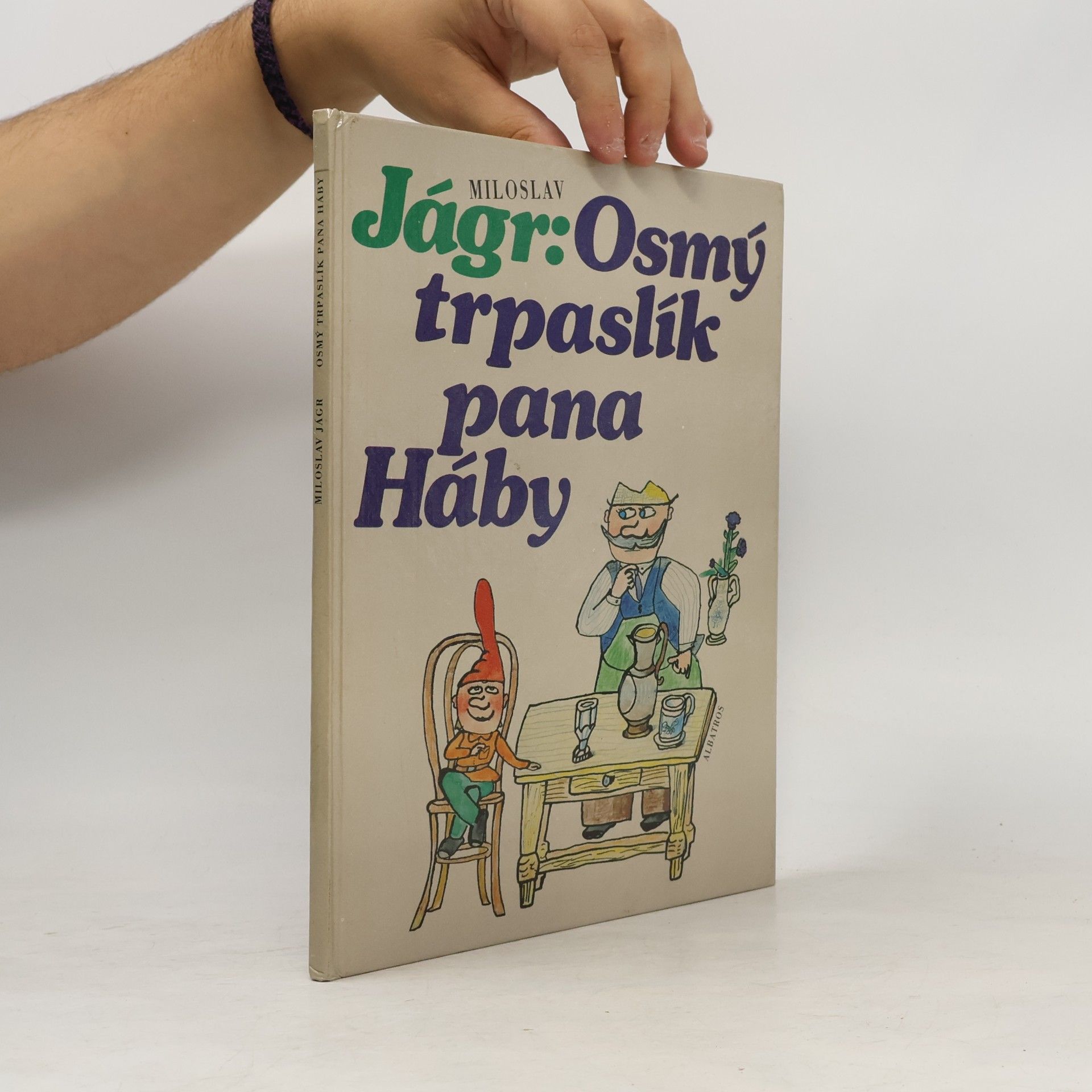 Osmý trpaslík pana Háby