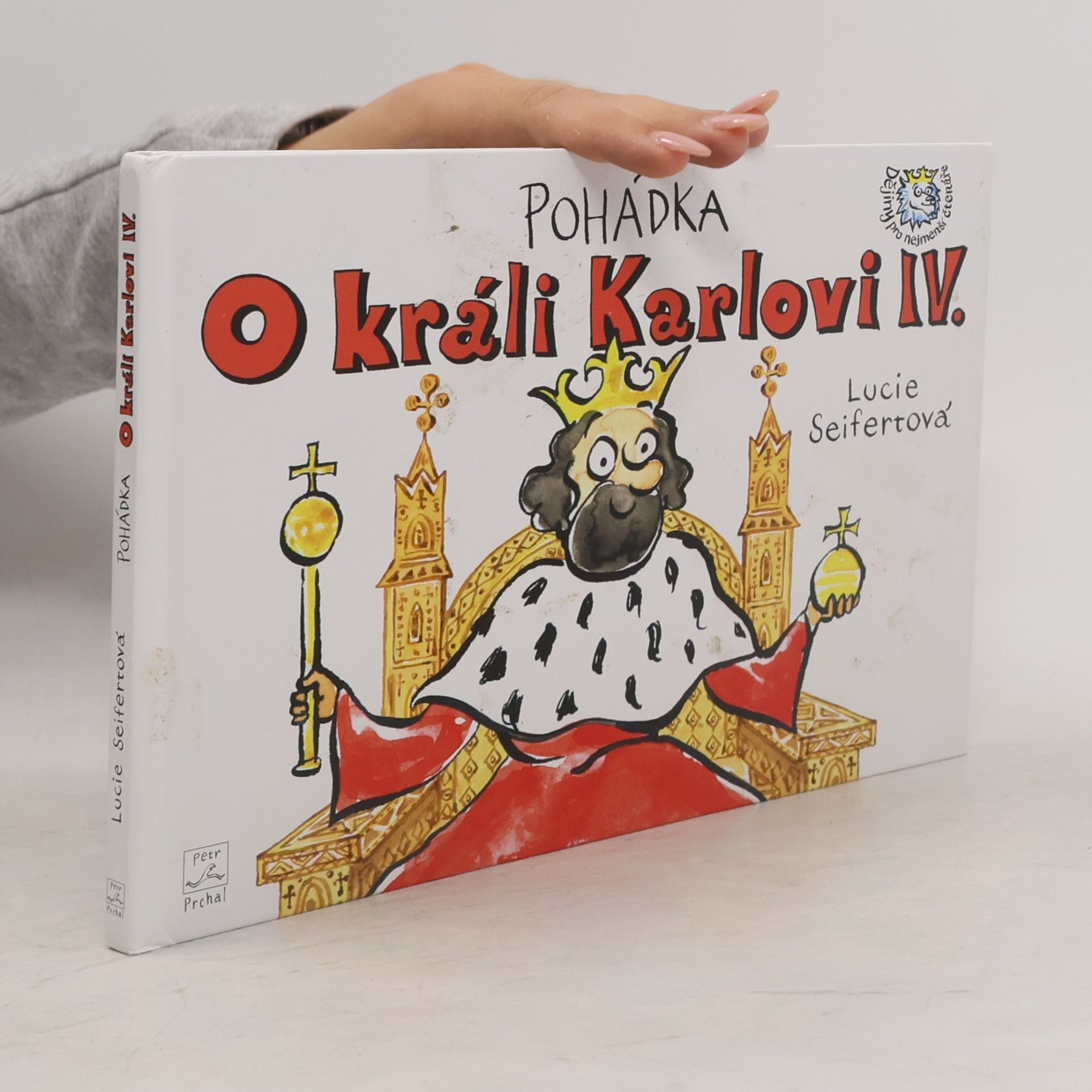 Lucie Seifertová Pohádka o králi Karlovi