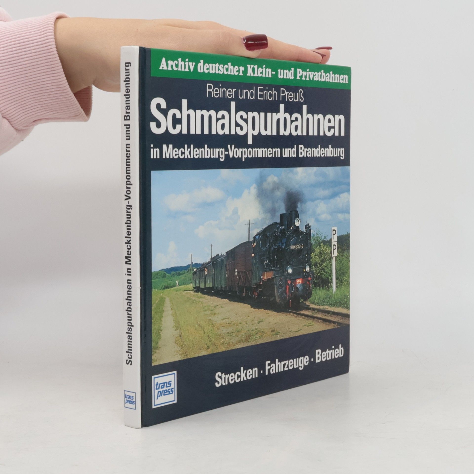 Schmalspurbahnen in Mecklenburg-Vorpommern und Brandenburg
