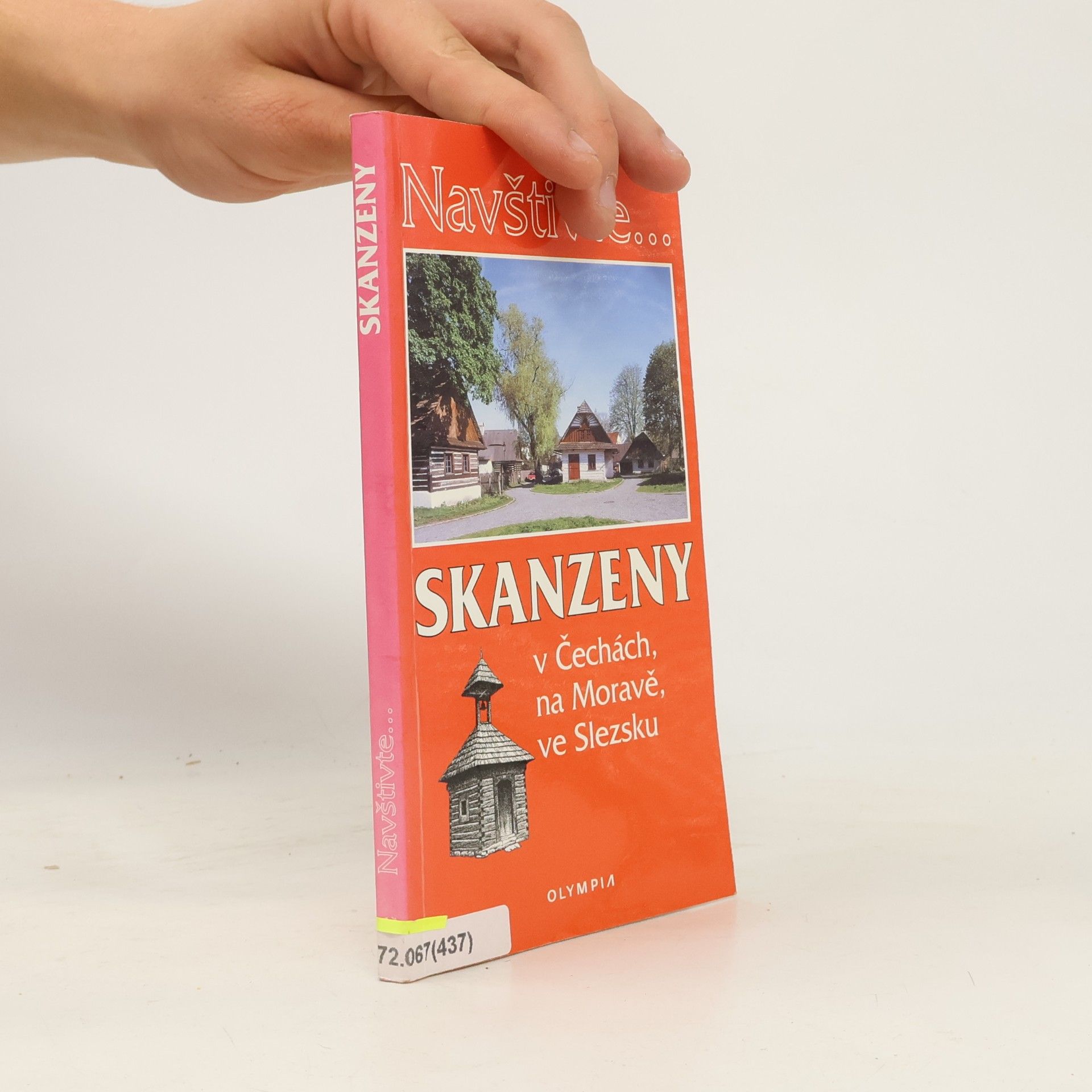 Marcela Nováková Skanzeny v Čechách, na Moravě, ve Slezsku