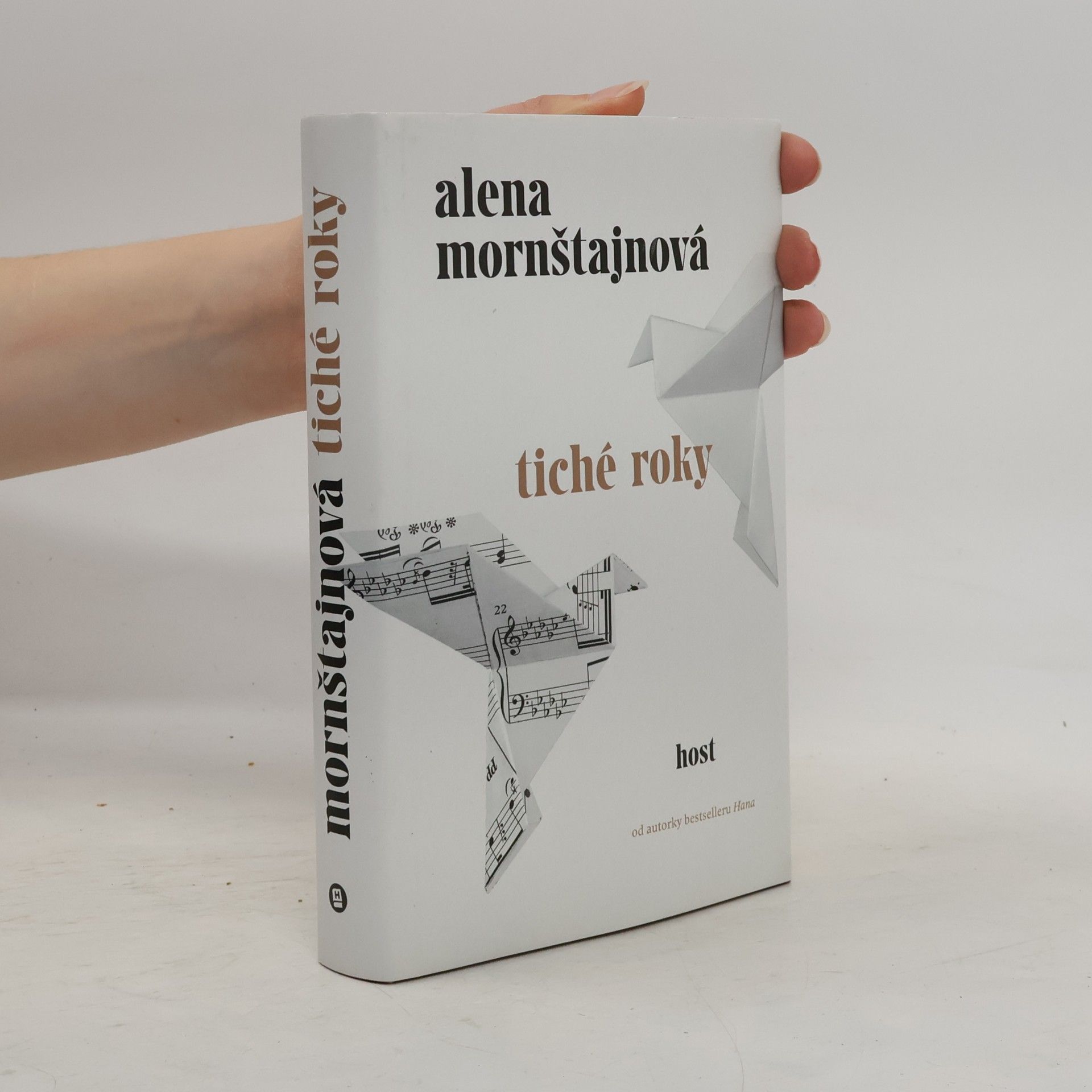 Alena Mornštajnová Tiché roky