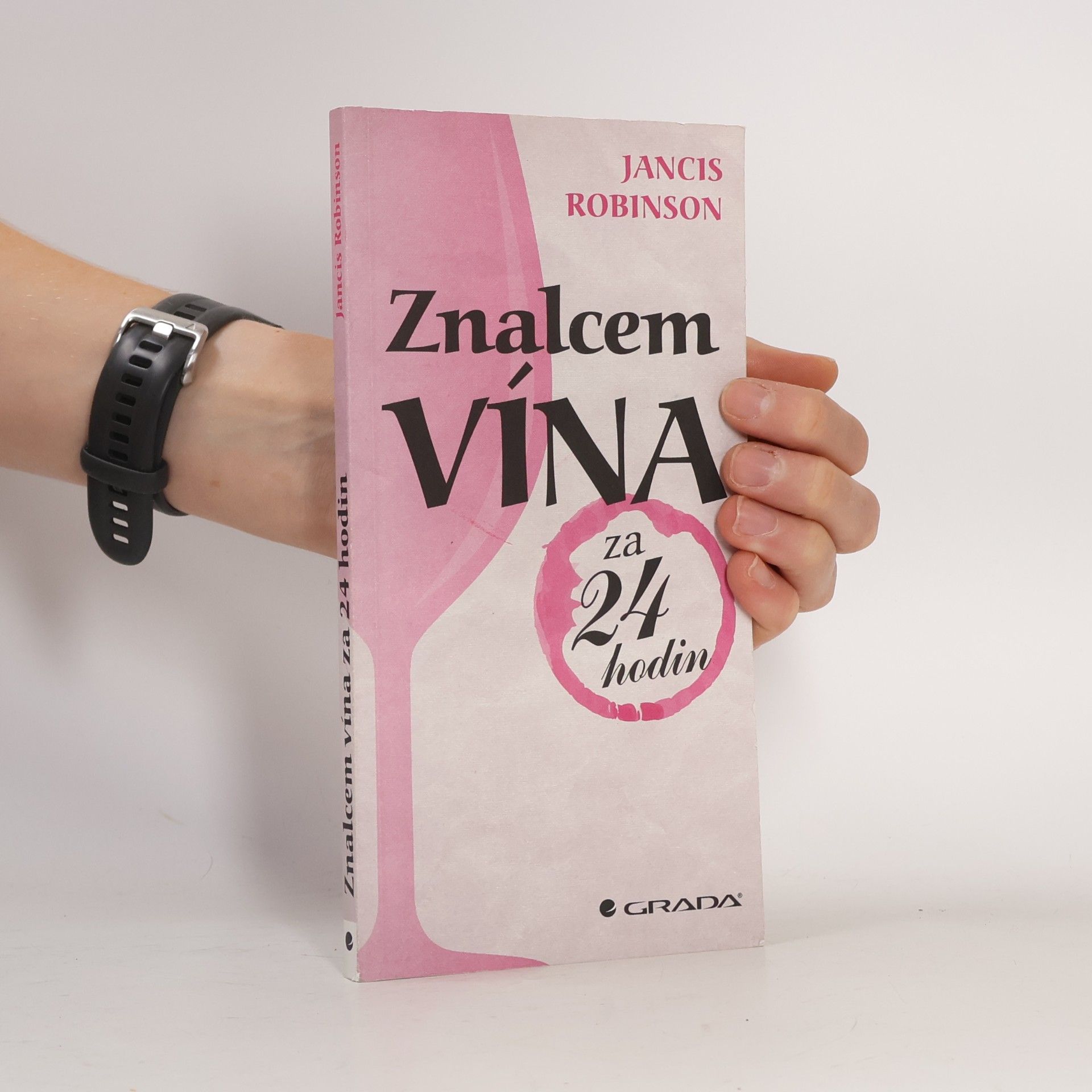 Jancis Robinson Znalcem vína za 24 hodin